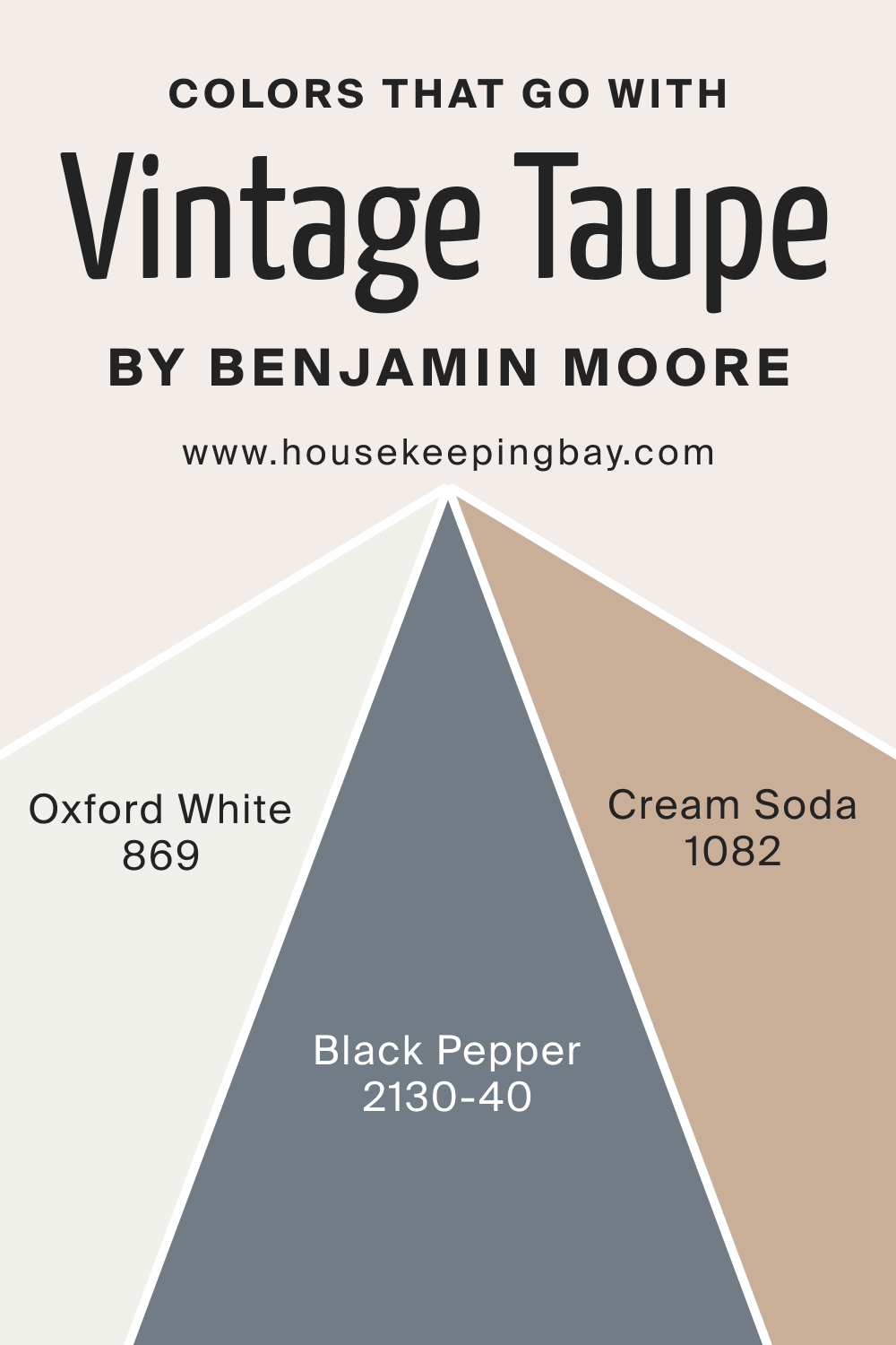Colors that goes with Vintage Taupe 2110 70 by Benjamin Moore