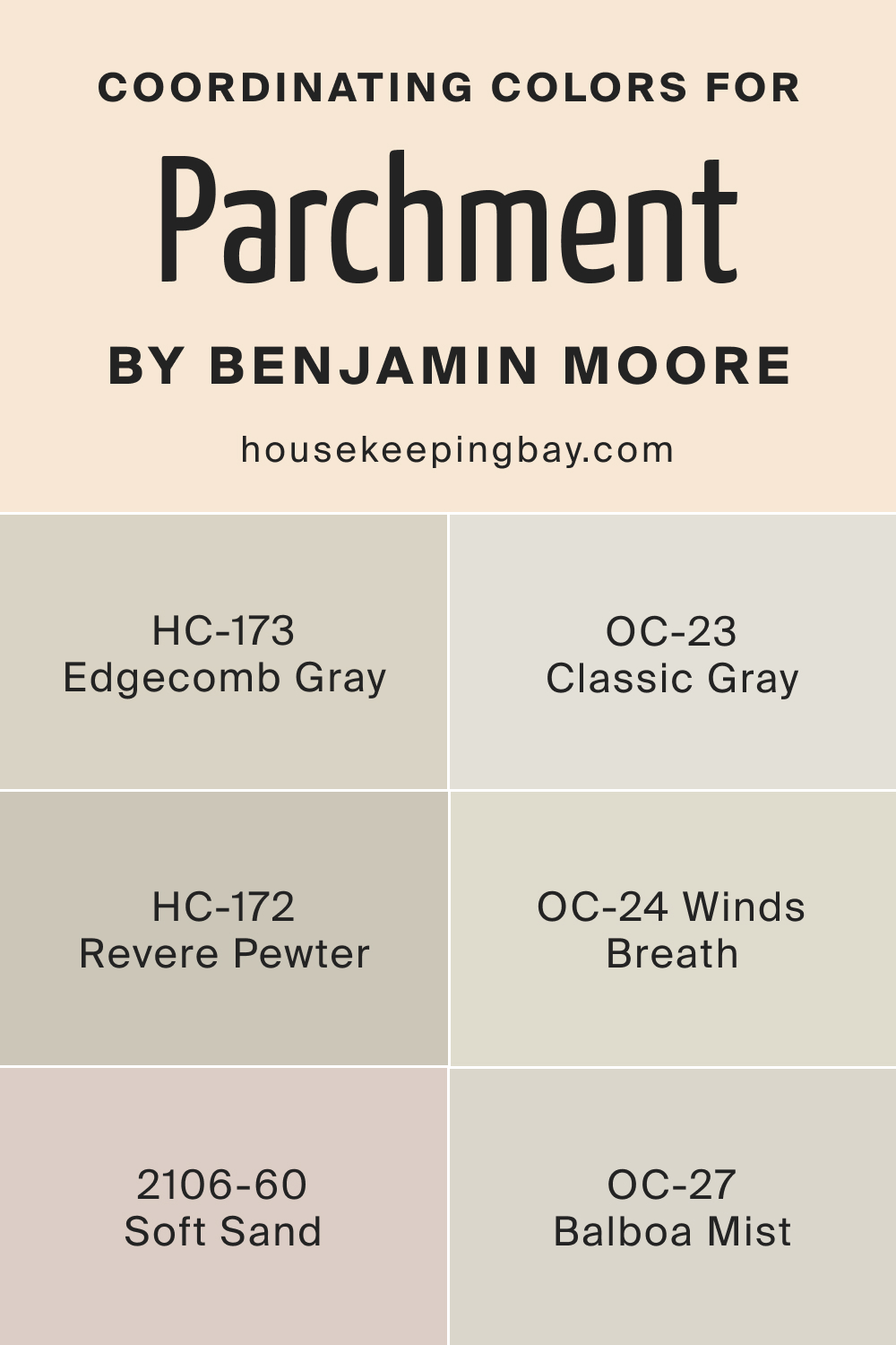Coordinating Colors for Parchment OC 78 by Benjamin Moore