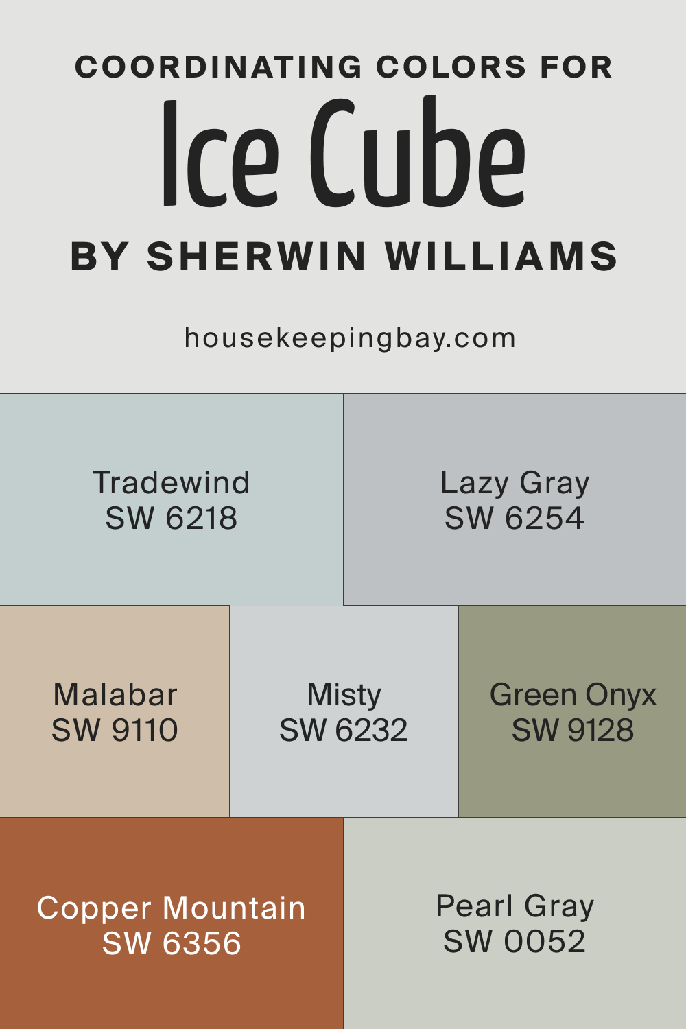 Coordinating Colors for SW 6252 Ice Cube by Sherwin Williams