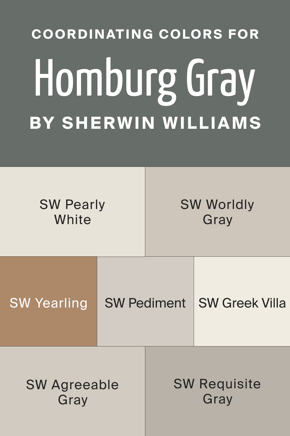 Coordinating Colors for SW 7622 Homburg Gray by Sherwin Williams
