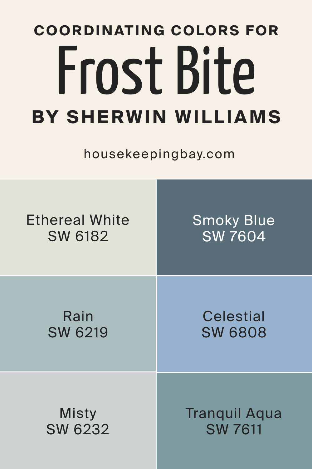 Coordinating Colors for SW 9505 Frost Bite by Sherwin Williams