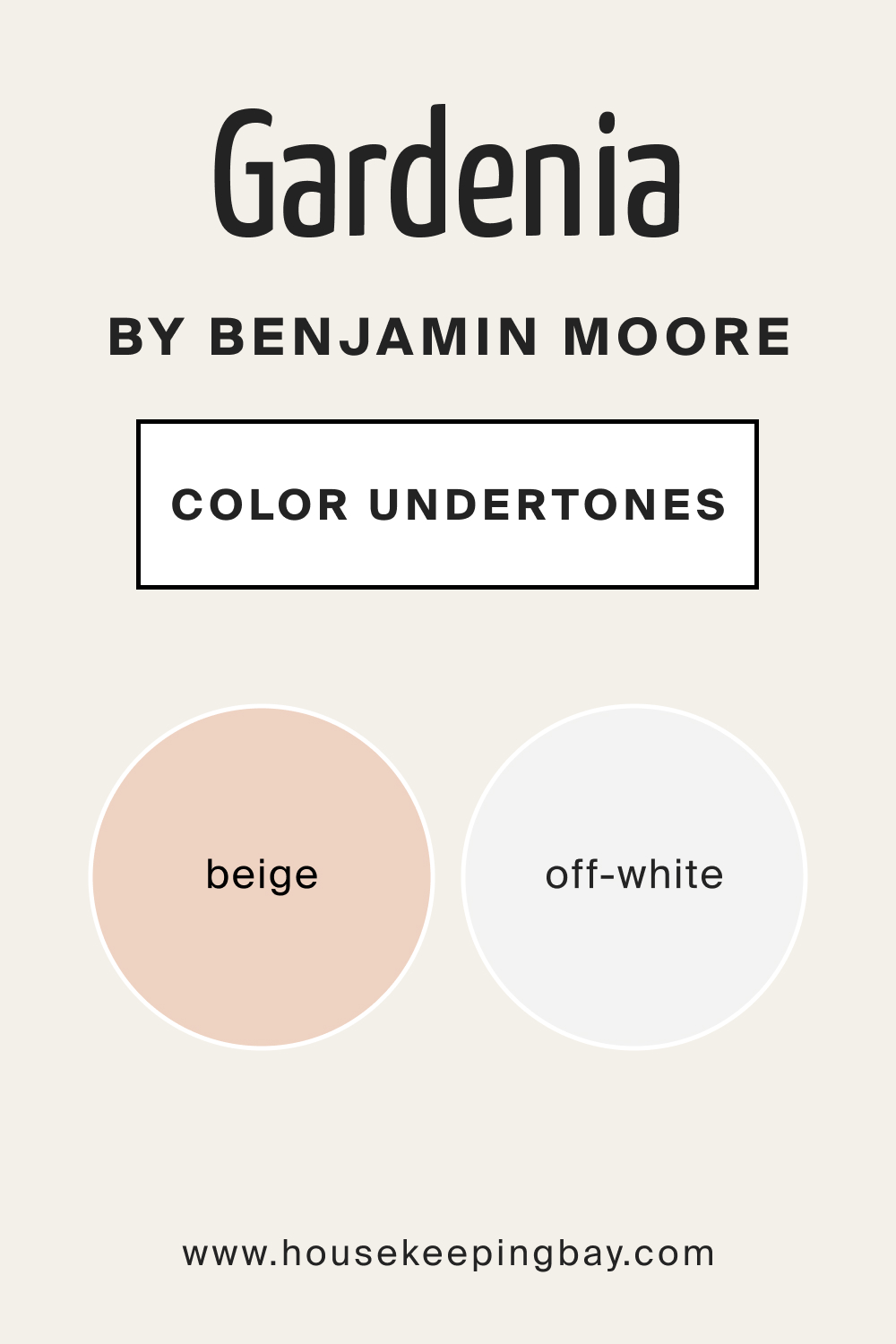 Gardenia AF 10 by Benjamin Moore Undertones