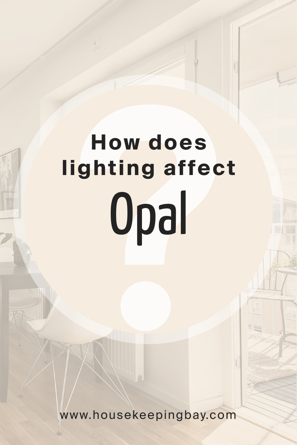 How does lighting affect Opal OC 73