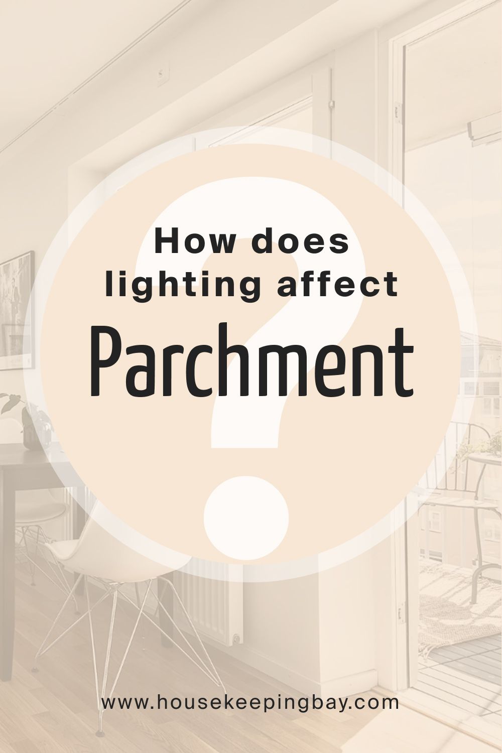 How does lighting affect Parchment OC 78