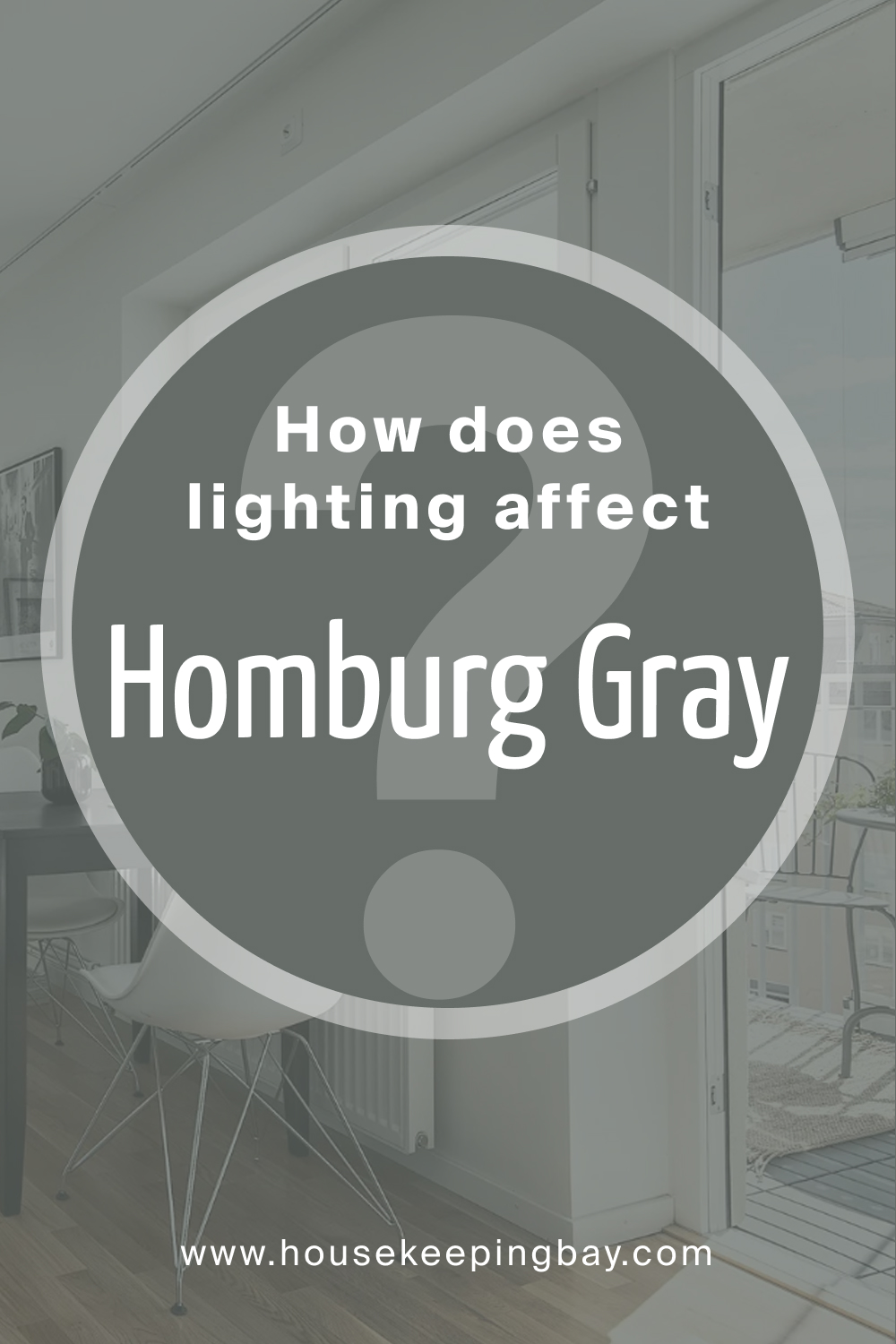 How does lighting affect SW 7622 Homburg Gray