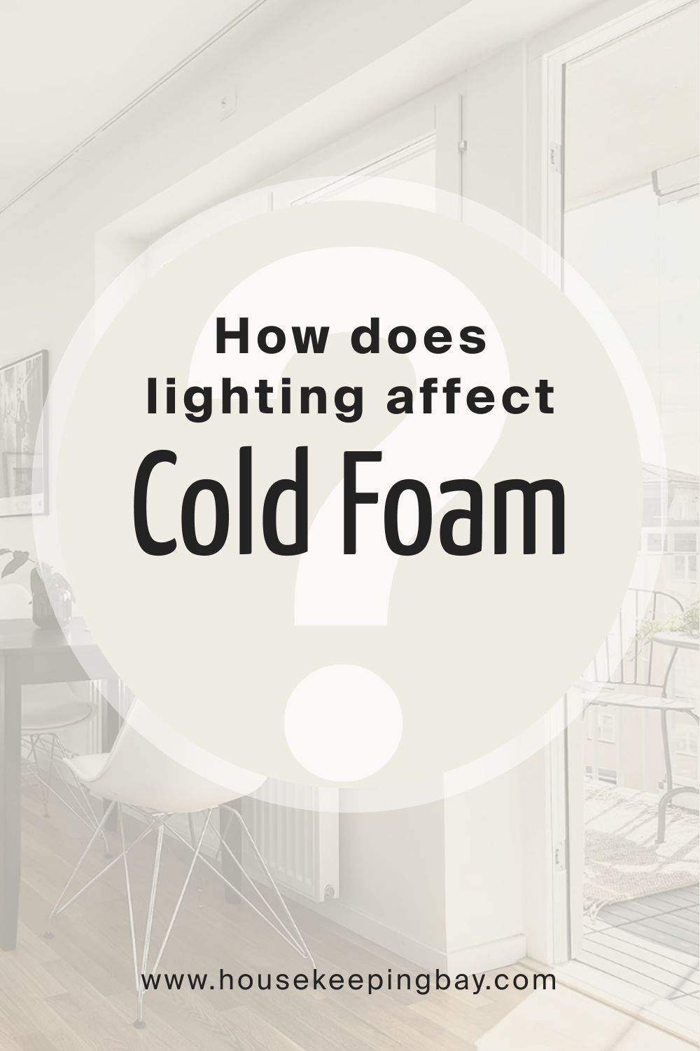 How does lighting affect SW 9504 Cold Foam