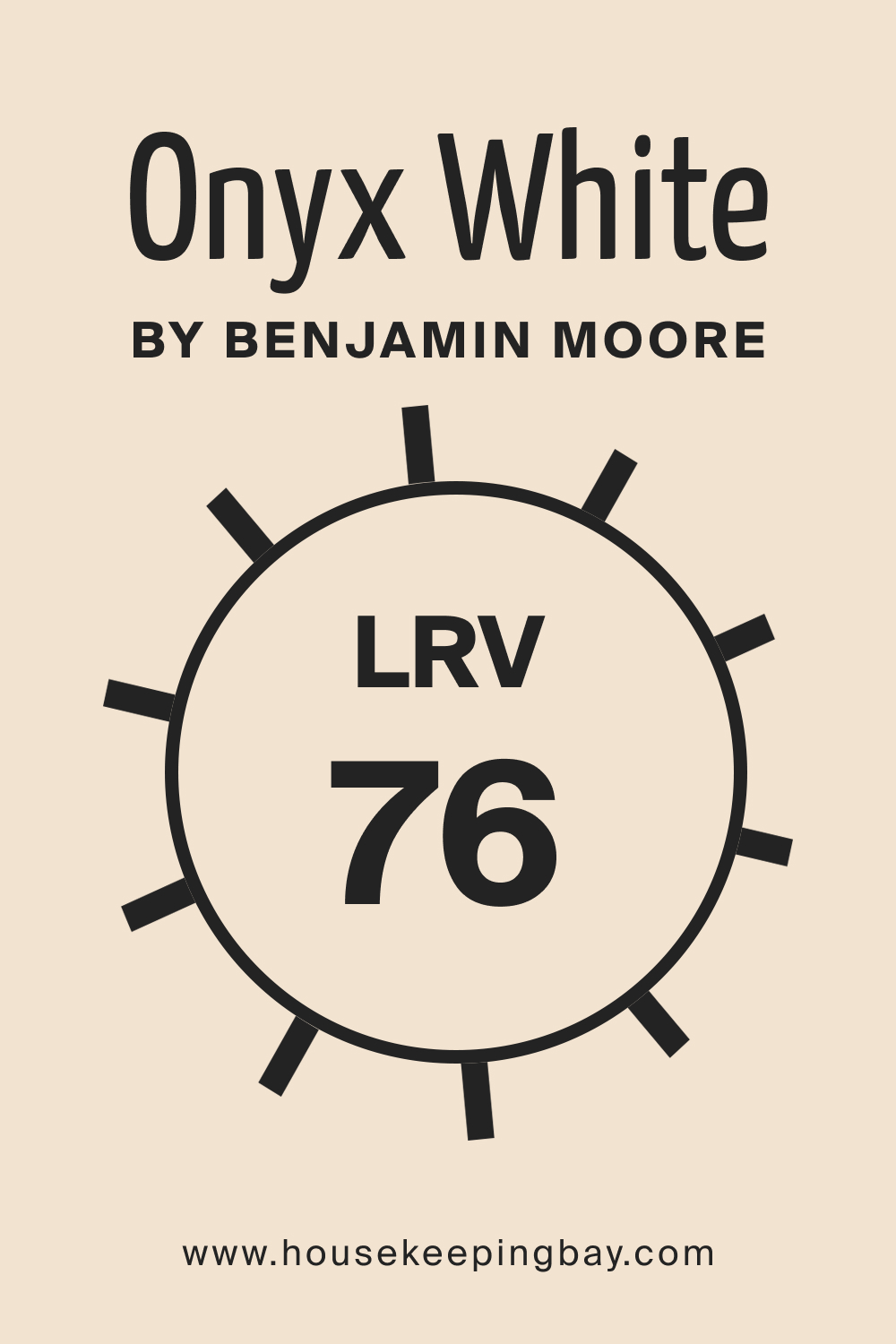Onyx White OC 74 by Benjamin Moore. LRV – 76