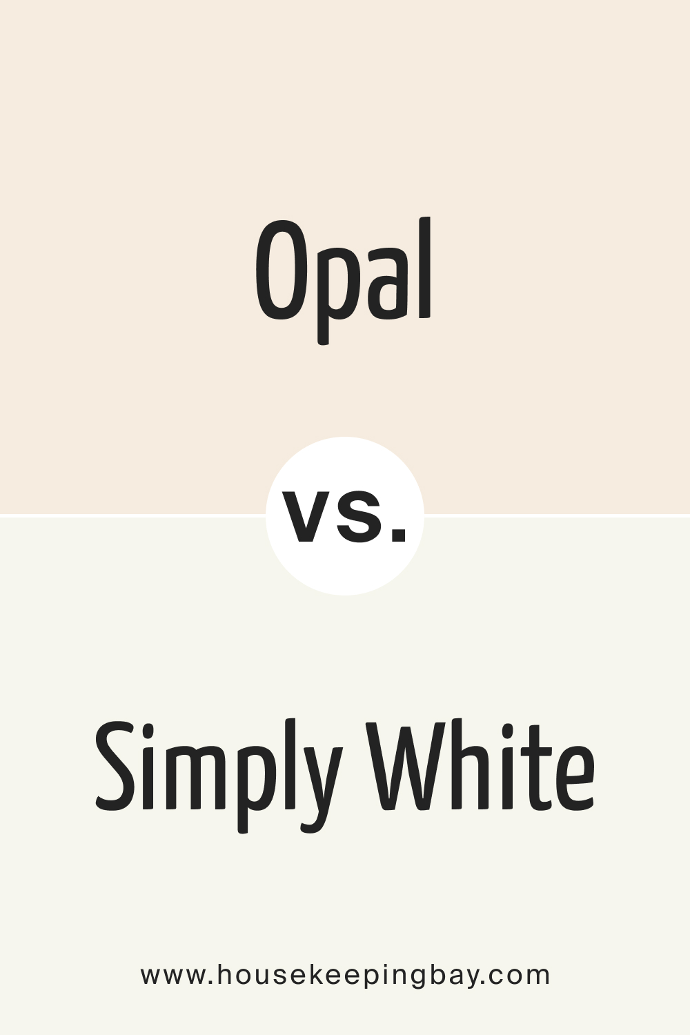 Opal OC 73 vs. BM OC 117 Simply White