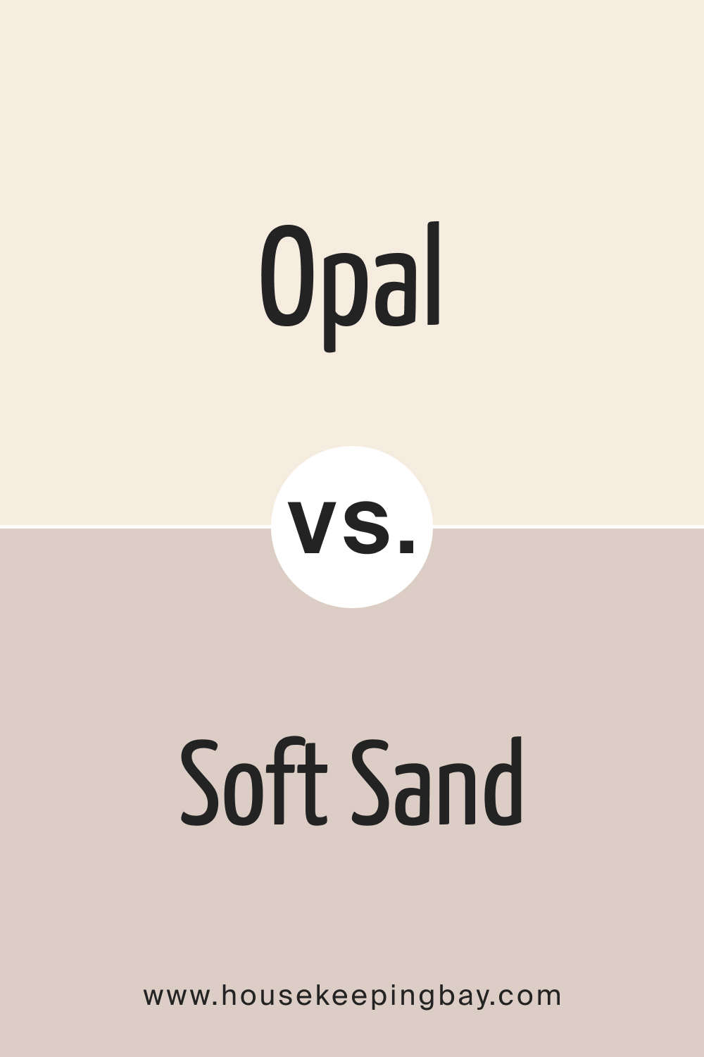 Opal OC 73 vs. BM Soft Sand 2106 60