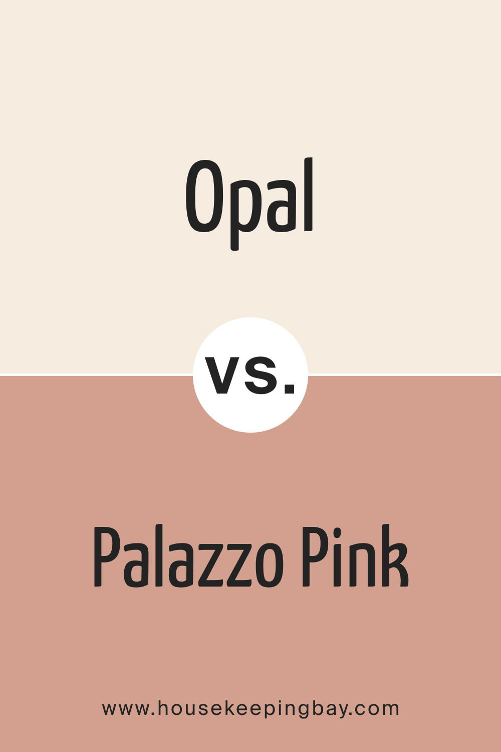 Opal OC 73 vs.BM 1193 Palazzo Pink