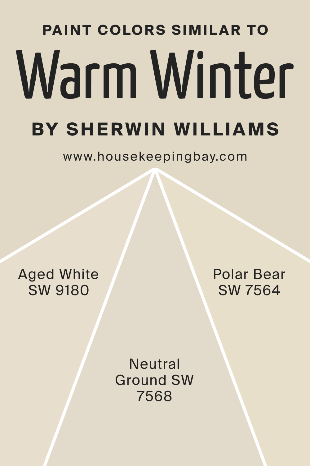 Paint Color Similar to SW 9506 Warm Winter by Sherwin Williams