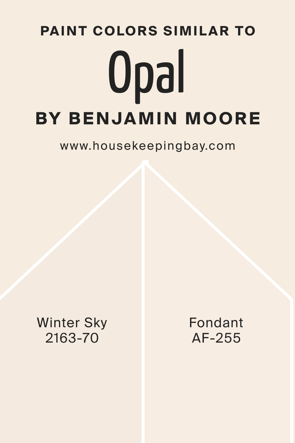 Paint Colors Similar to Opal OC 73 by Benjamin Moore