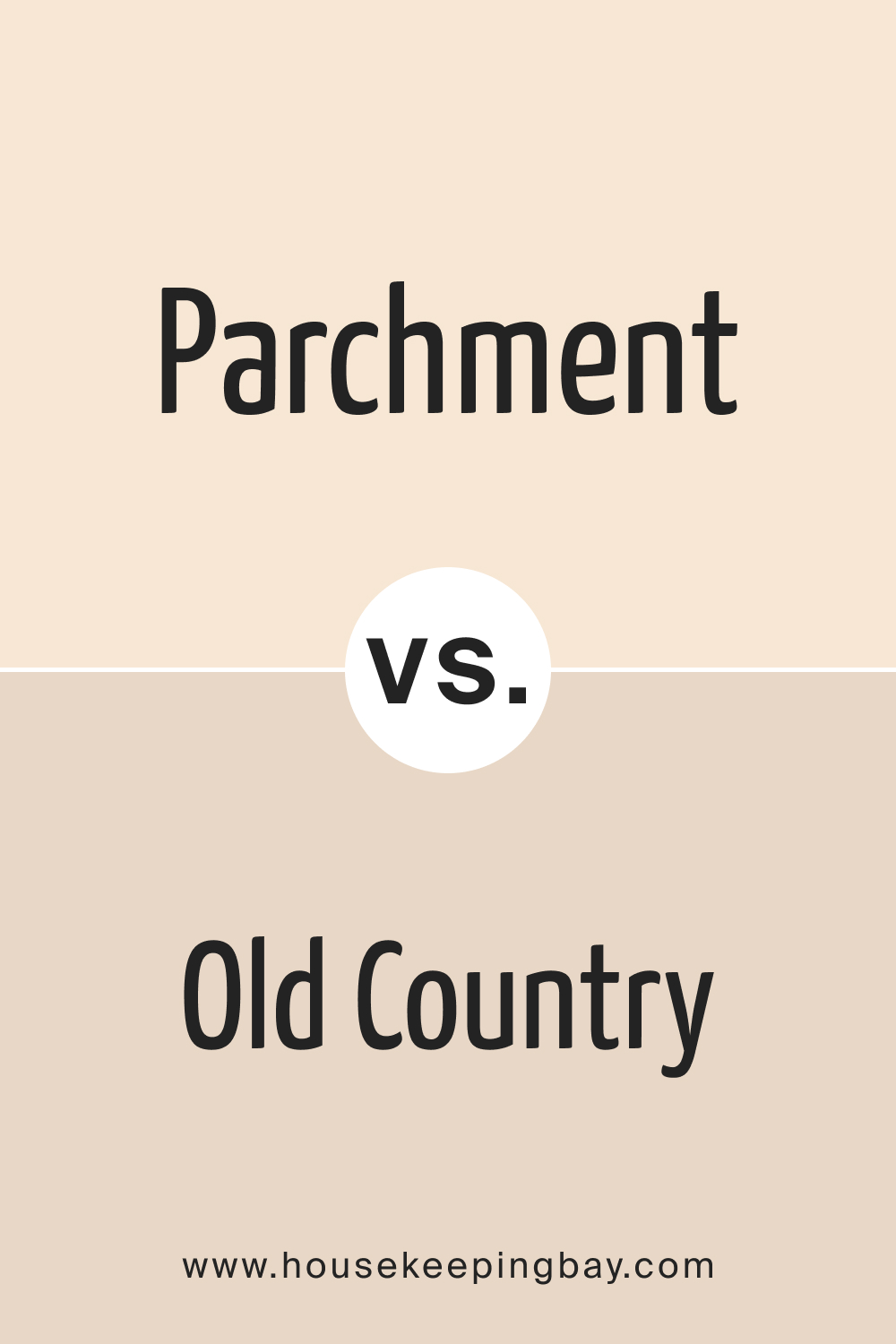 Parchment OC 78 vs. BM OC 76 Old Country