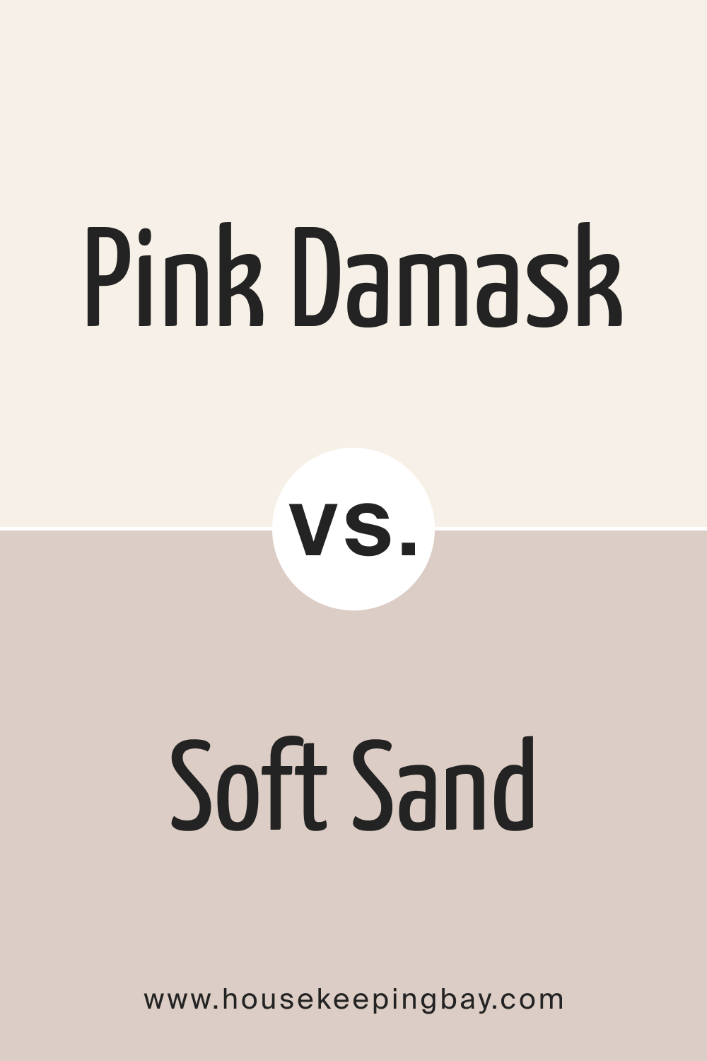 Pink Damask OC 72 vs BM Soft Sand 2106 60