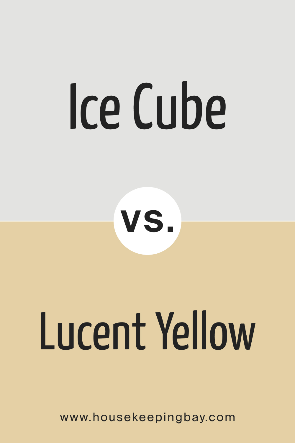 SW 6252 Ice Cube vs Lucent Yellow SW 6400