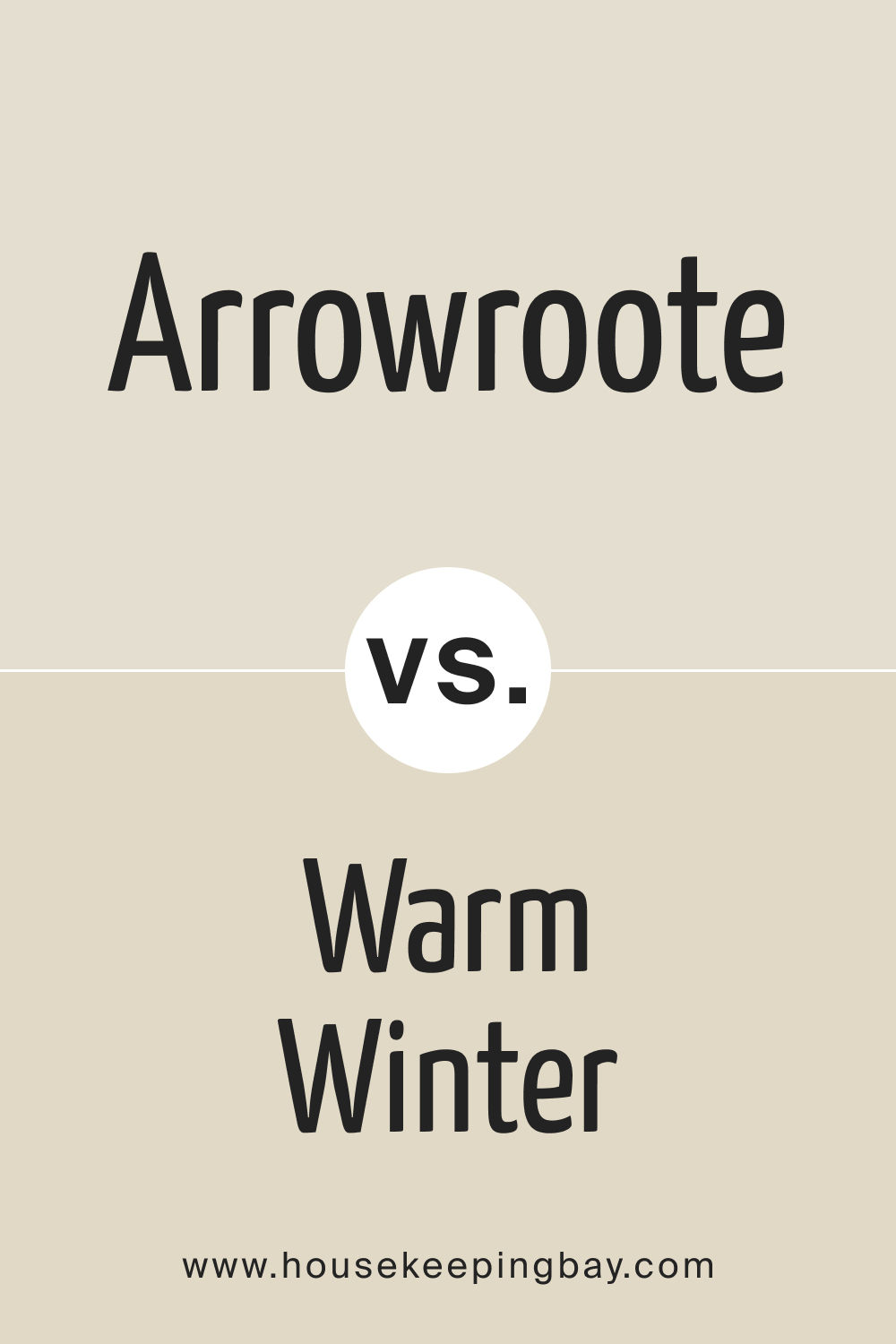 SW 9502 Arrowroote vs SW 9506 Warm Winter