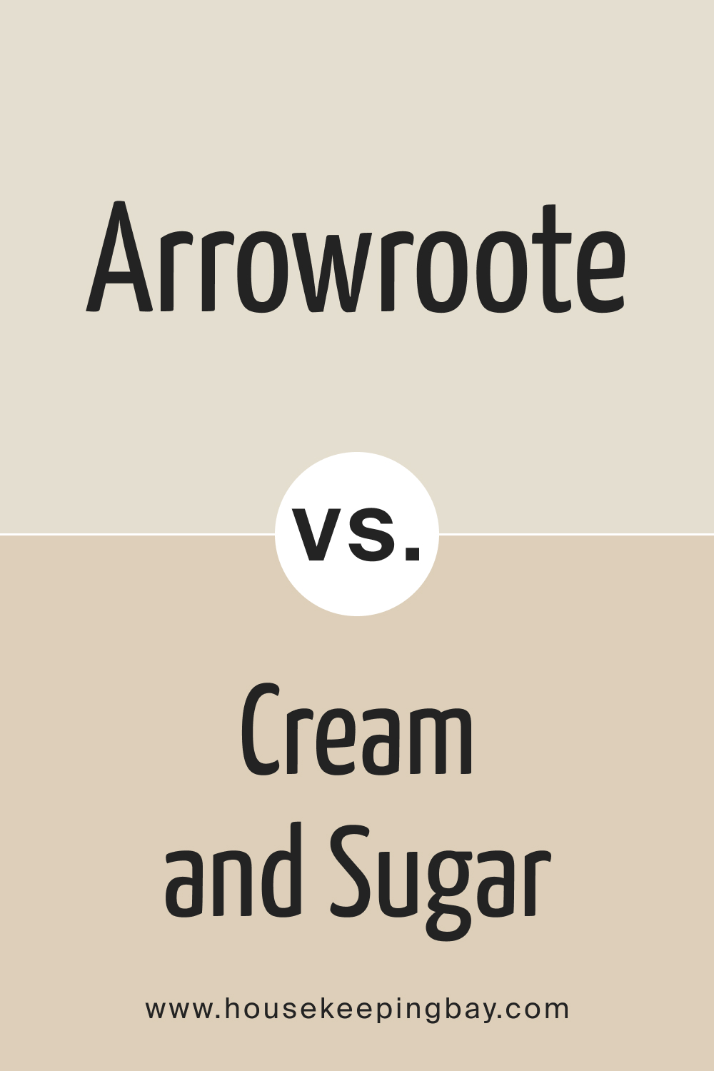 SW 9502 Arrowroote vs SW 9507 Cream and Sugar