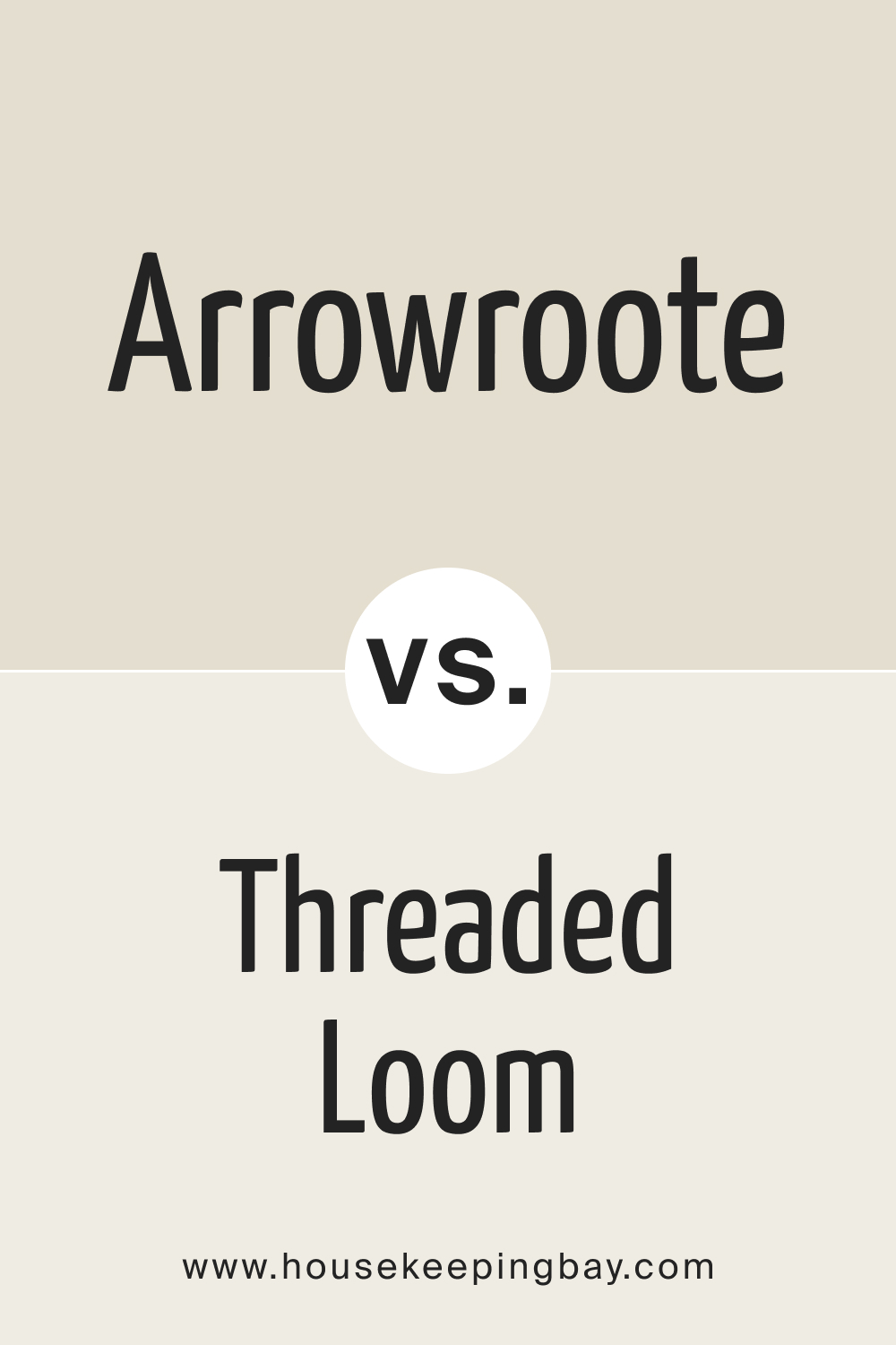 SW 9502 Arrowroote vs SW 9512 Threaded Loom