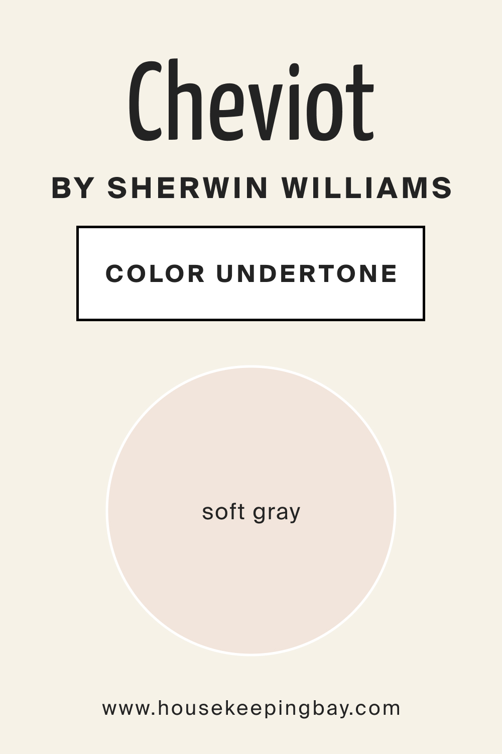 SW 9503 Cheviot by Sherwin Williams Color Undertone