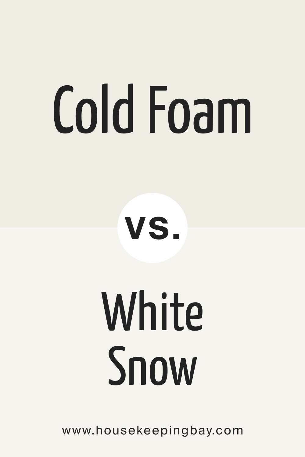 SW 9504 Cold Foam vs SW 9541 White Snow