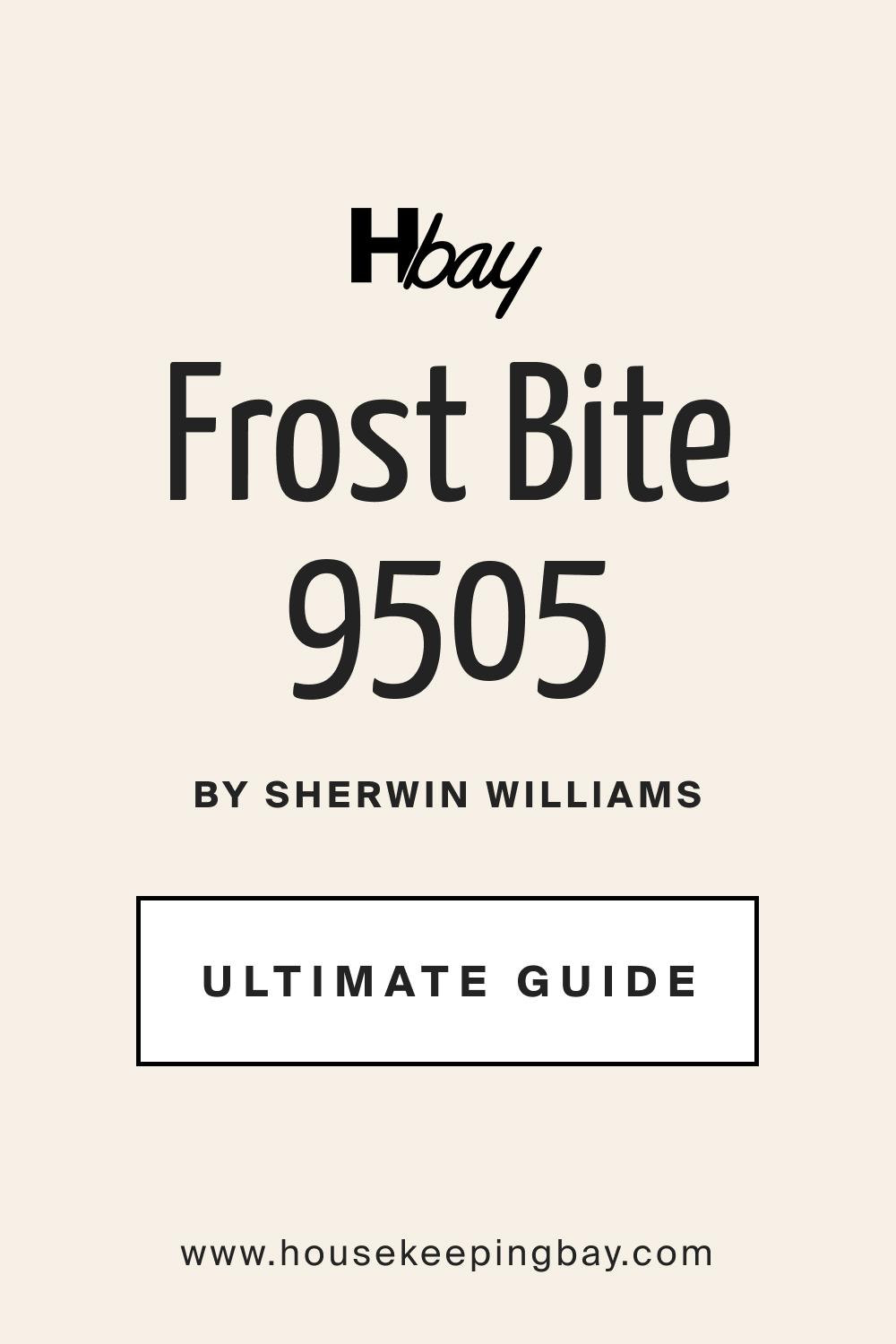 SW 9505 Frost Bite by Sherwin Williams Ultimate Guide