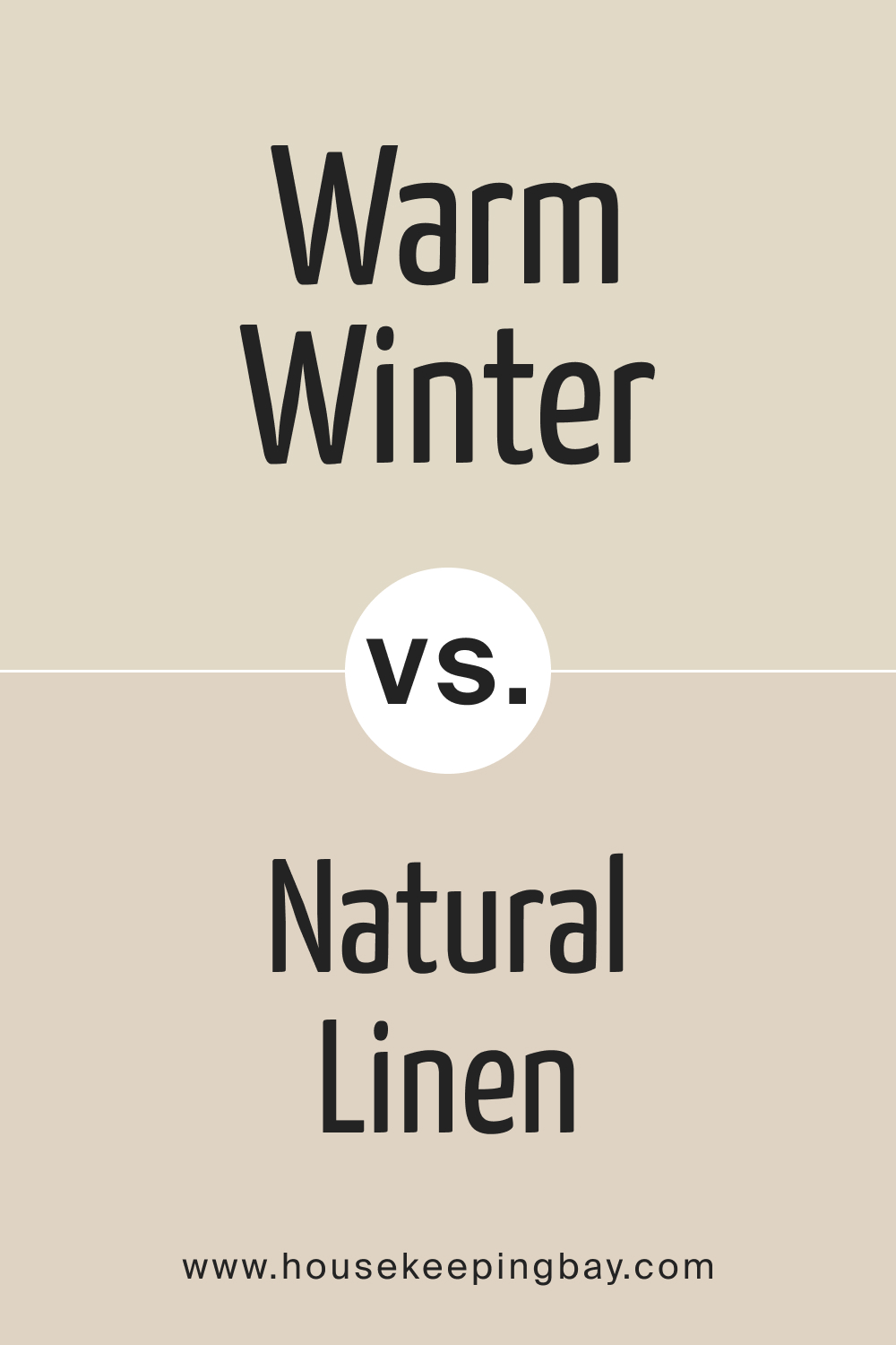 SW 9506 Warm Winter vs Natural Linen SW 9109