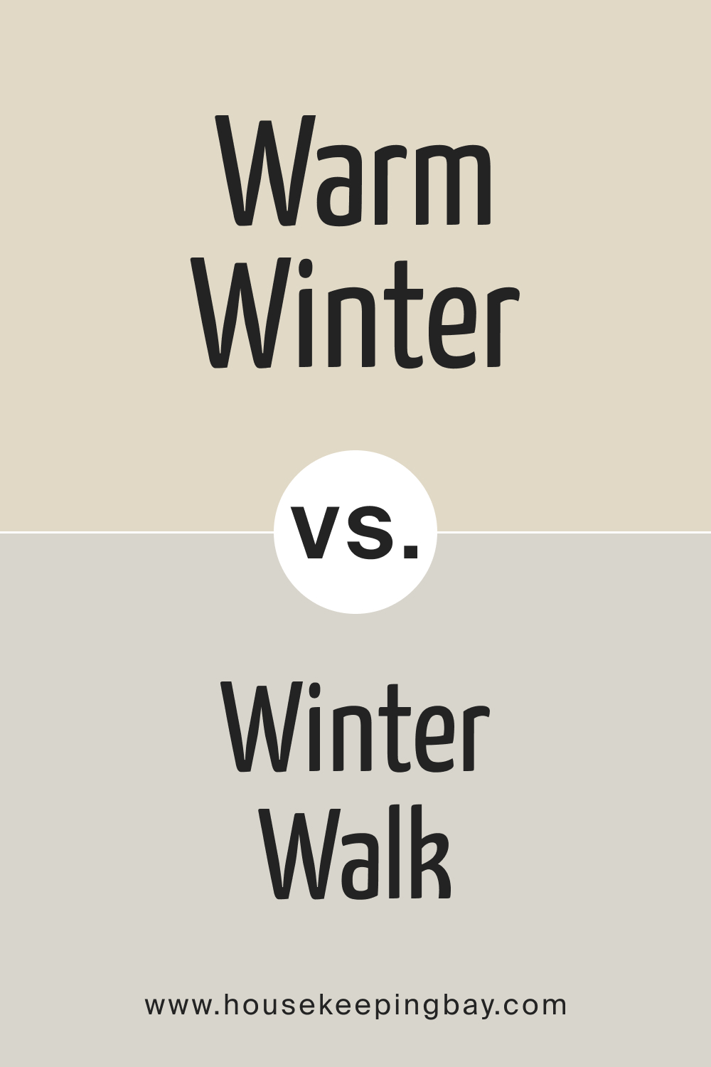 SW 9506 Warm Winter vs Winter Walk SW 9628