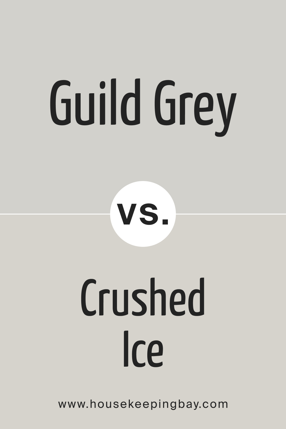 SW 9561 Guild Grey vs SW Crushed Ice
