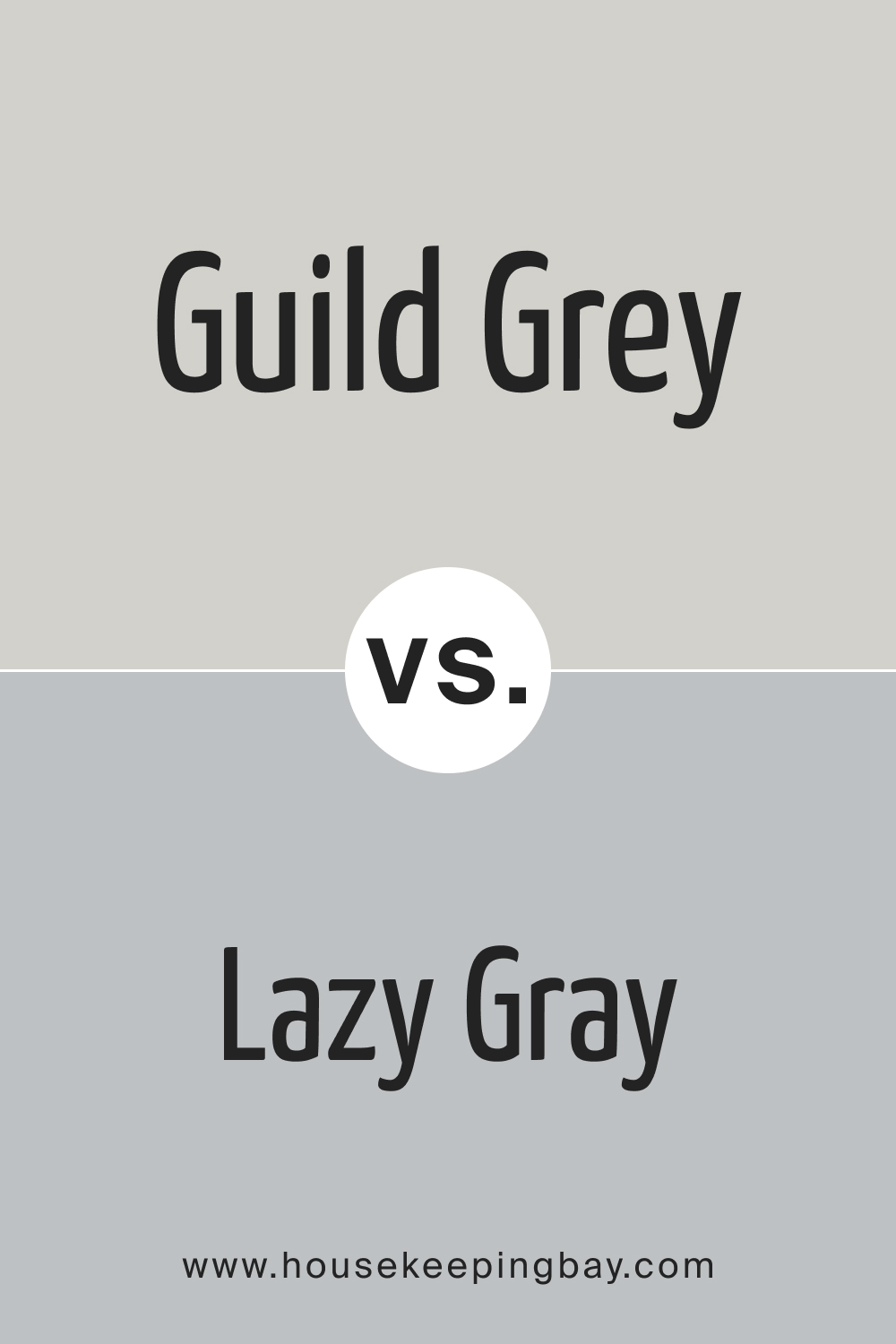 SW 9561 Guild Grey vs SW Lazy Gray
