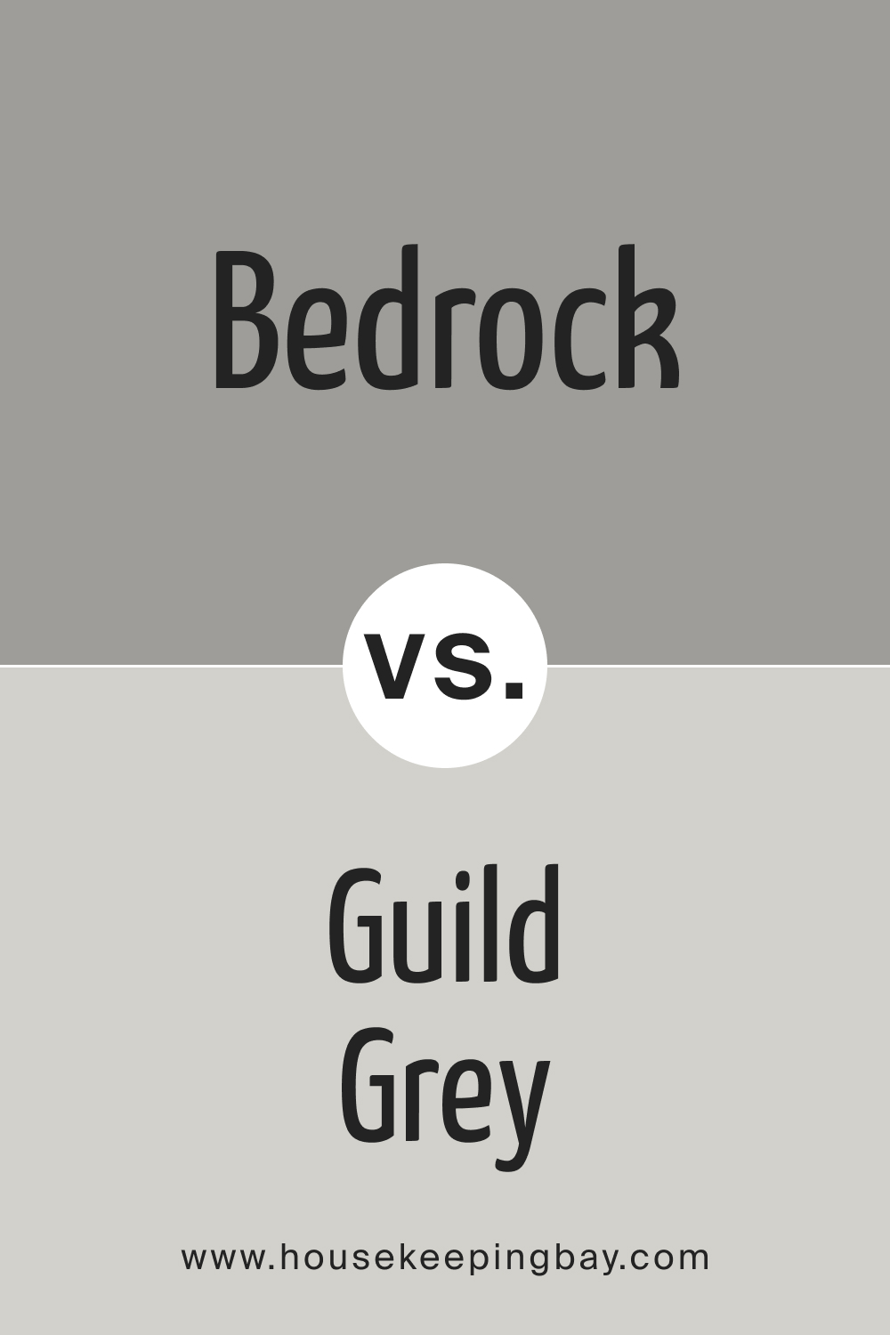 SW 9563 Bedrock vs SW 6018 Guild Gray