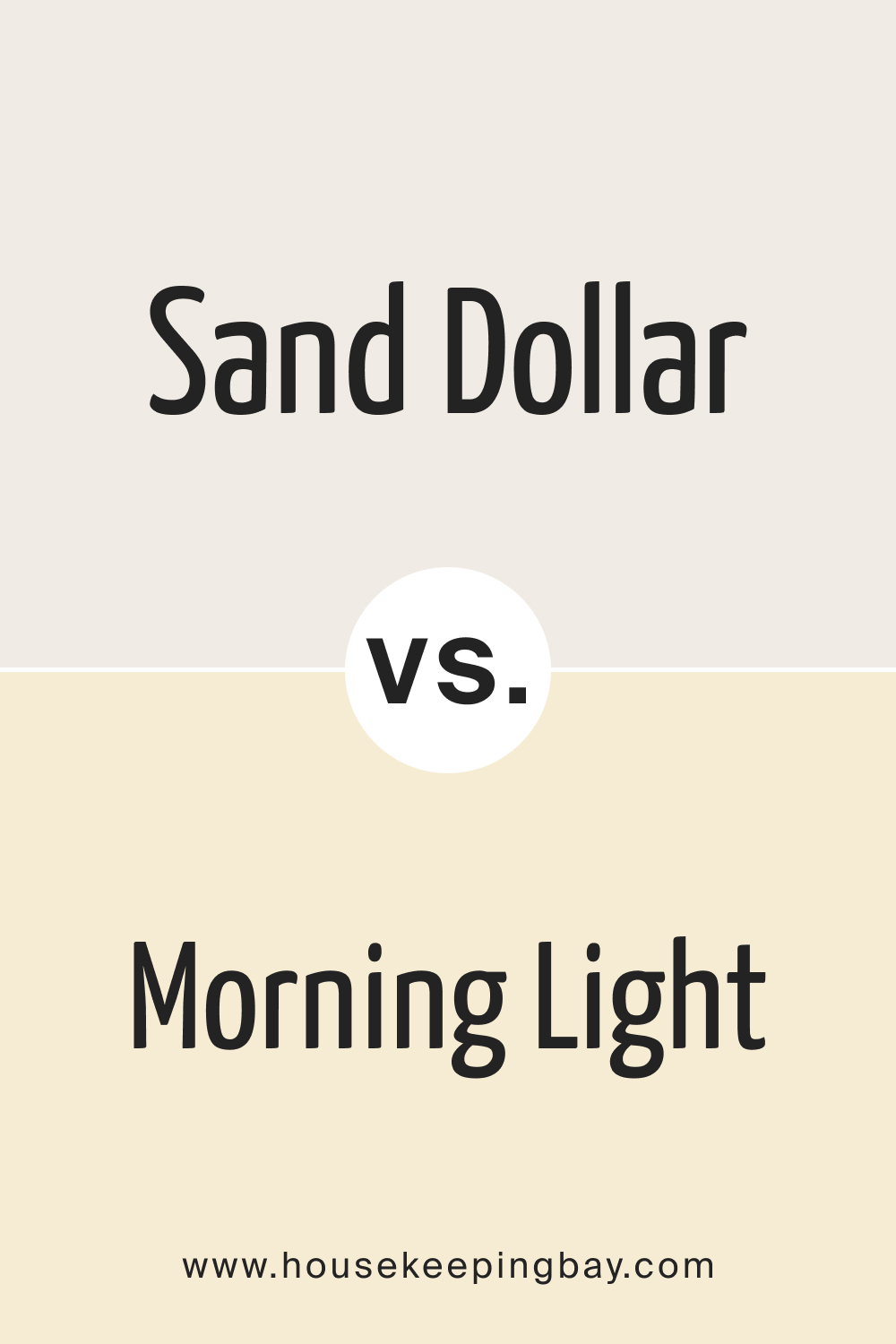Sand Dollar OC 71 vs BM 183 Morning Light