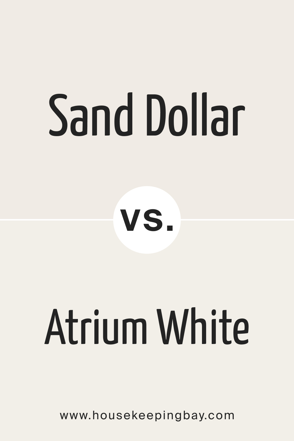 Sand Dollar OC 71 vs OC 145 Atrium White