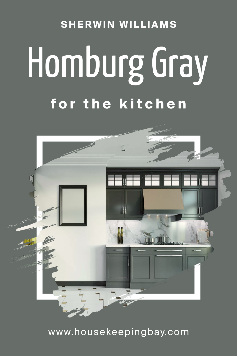 Sherwin Williams. SW 7622 Homburg Gray For the Kitchens