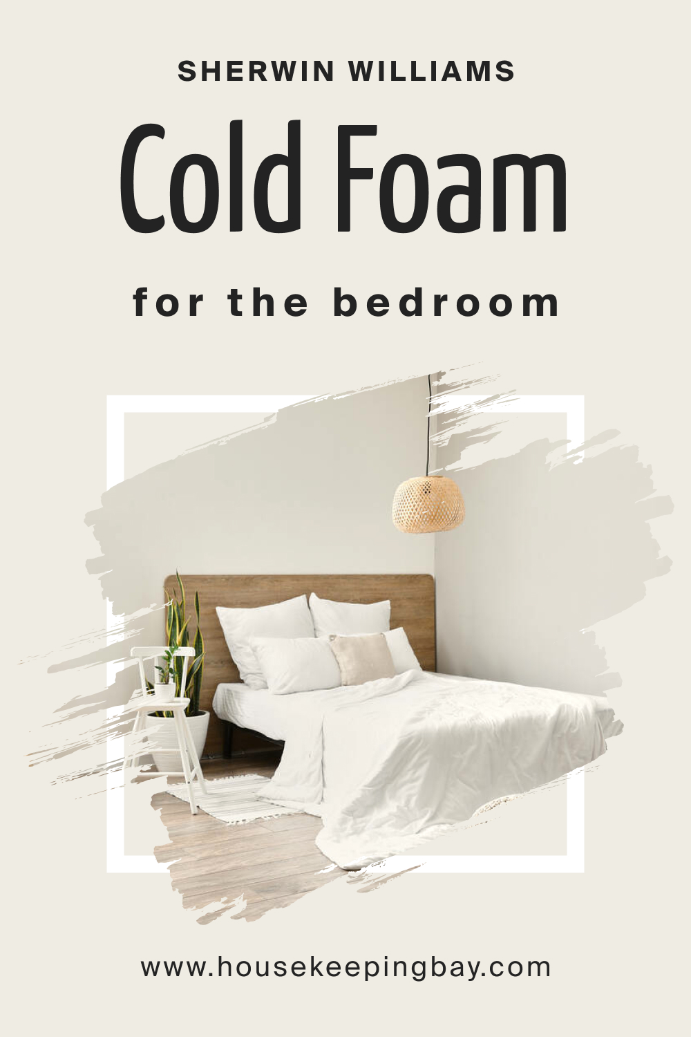 Sherwin Williams. SW 9504 Cold Foam For the bedroom
