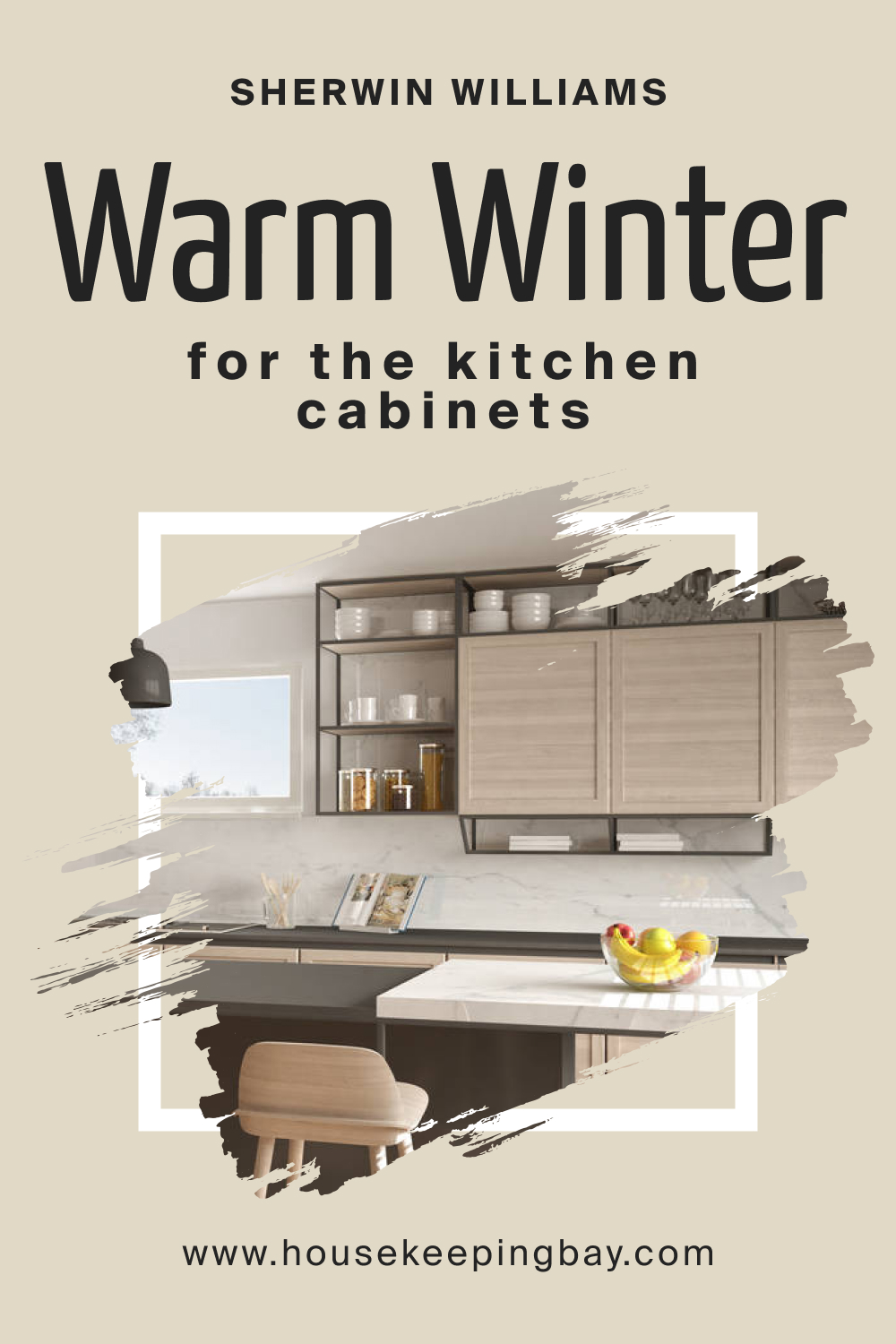 Sherwin Williams. SW 9506 Warm Winter For the Kitchen Cabinets