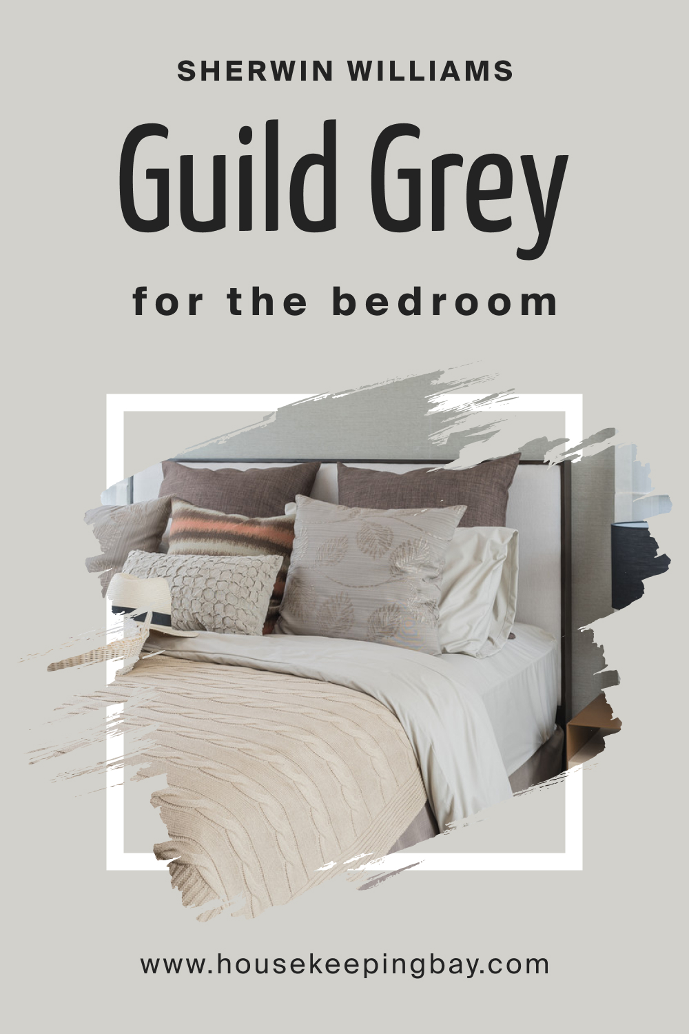 Sherwin Williams. SW 9561 Guild Grey For the bedroom