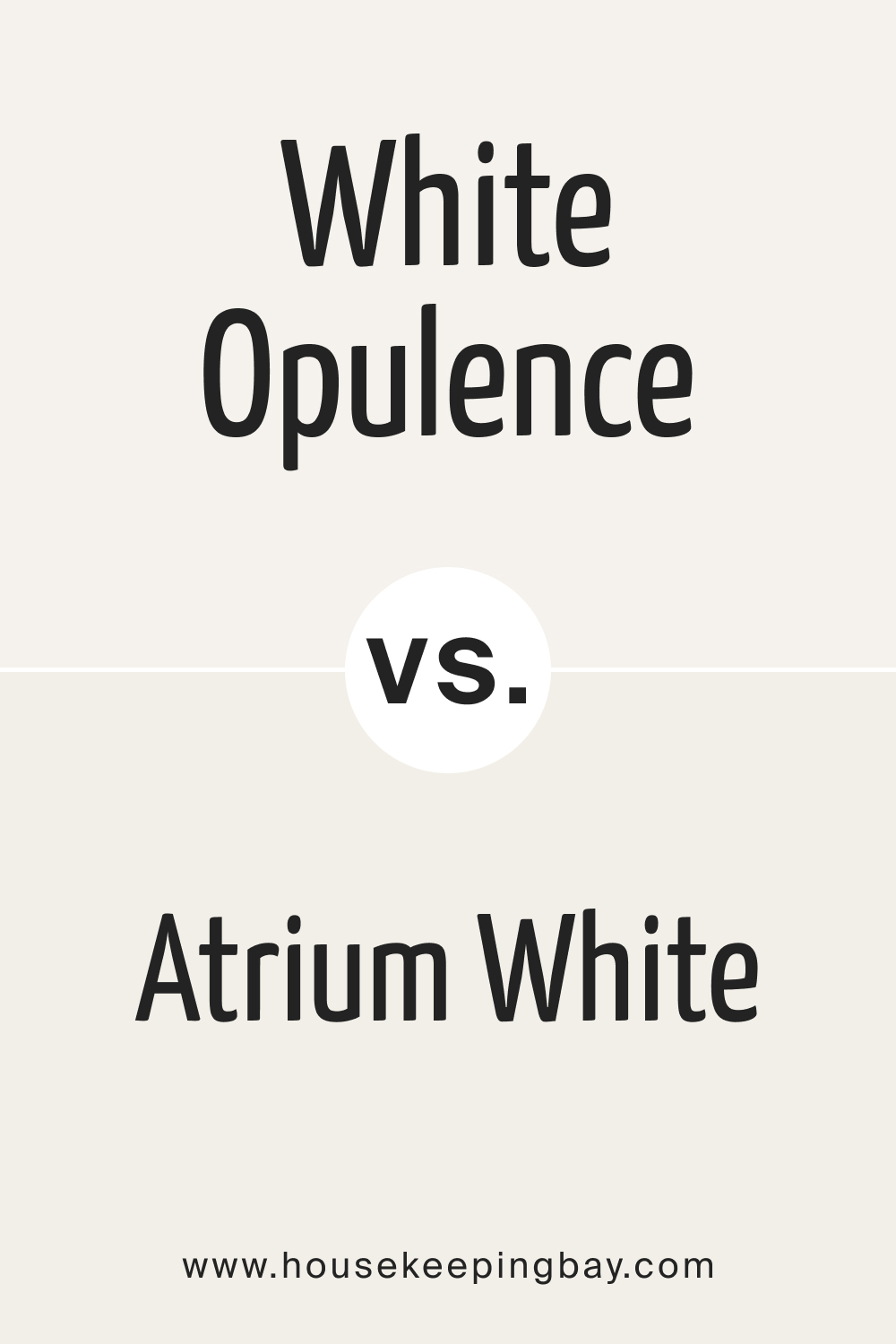 White Opulence OC 69 vs BM Atrium White OC 145