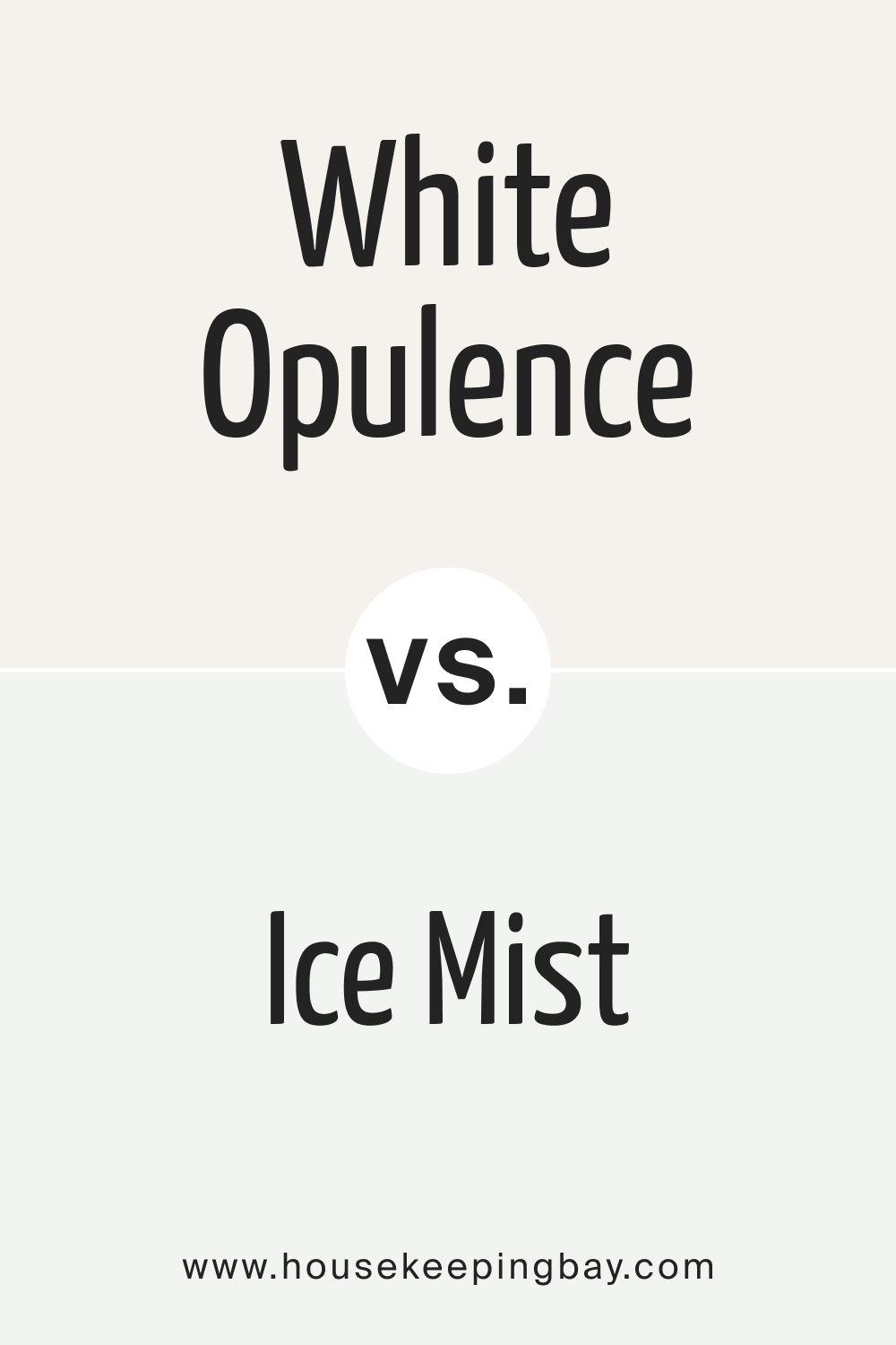White Opulence OC 69 vs BM Ice Mist 2123 70