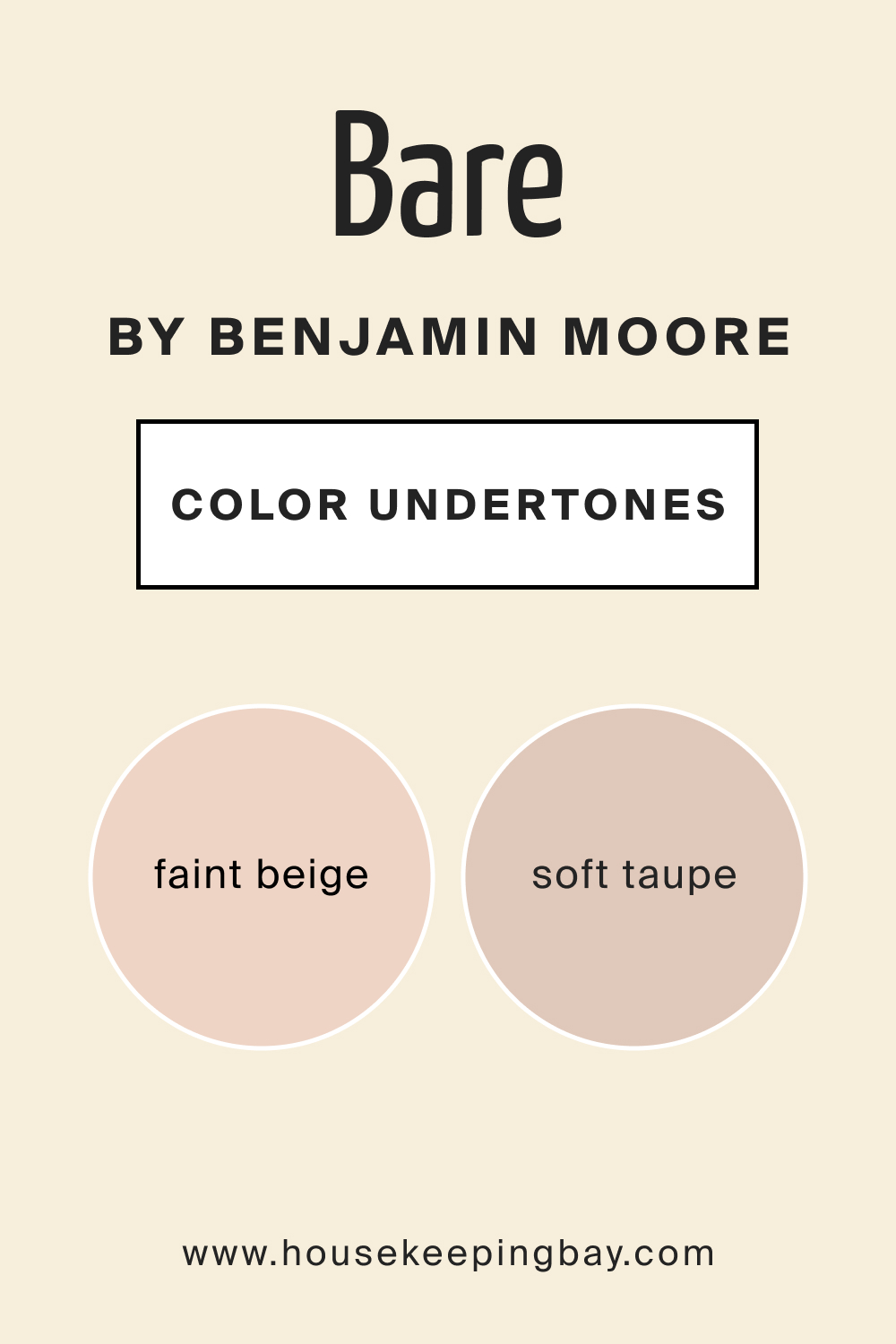 Bare OC 98 by Benjamin Moore Undertones