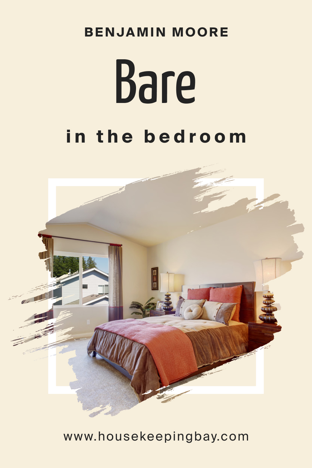 Benjamin Moore. Bare OC 98 for the Bedroom