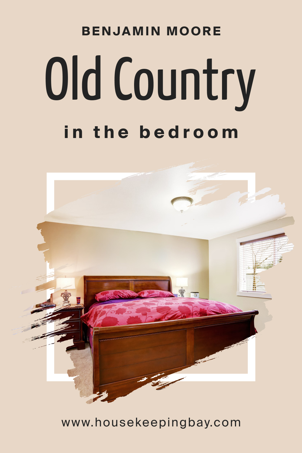 Benjamin Moore. Old Country OC 76 for the Bedroom