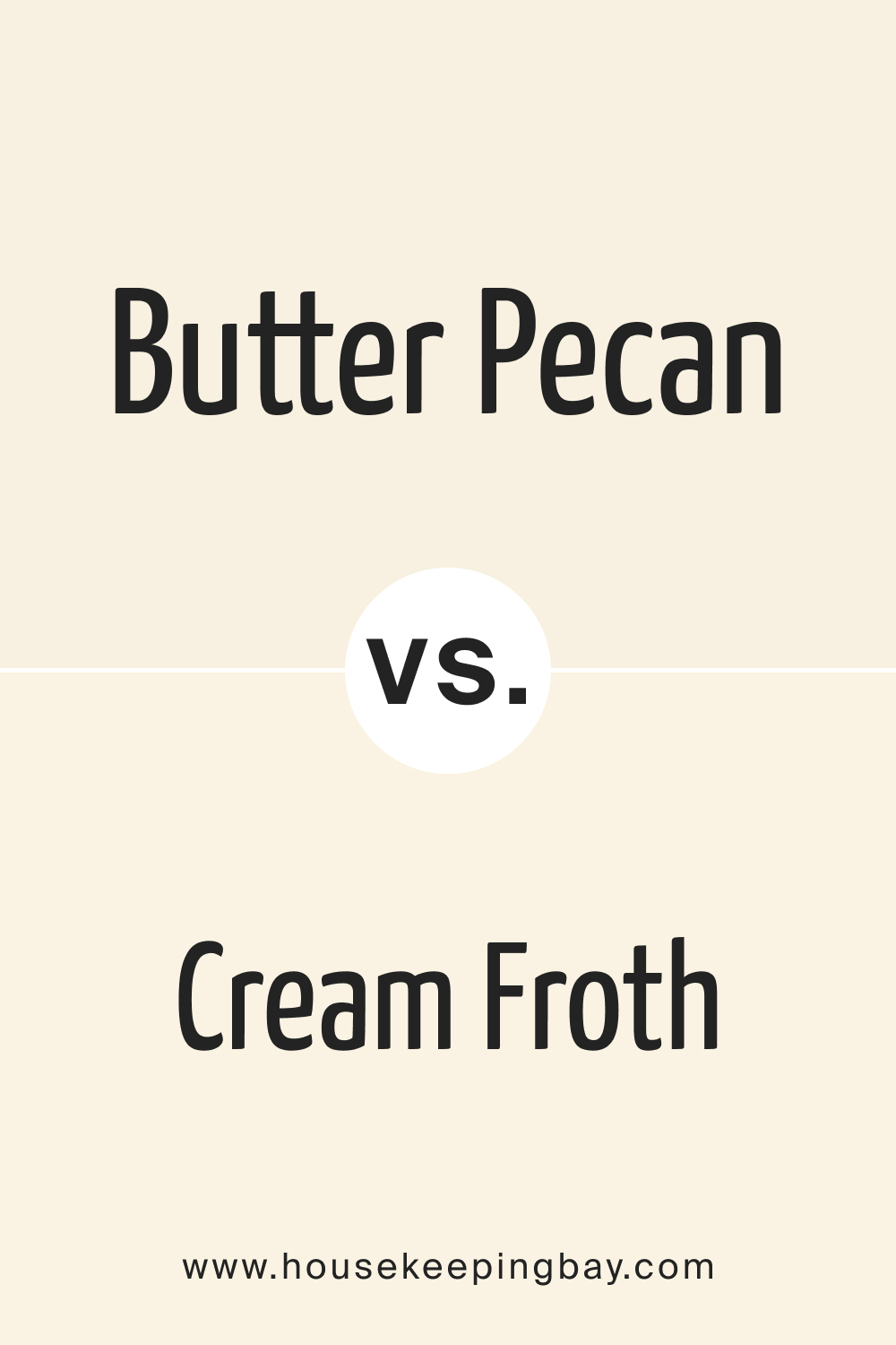 Butter Pecan OC 89 vs. OC 97 Cream Froth