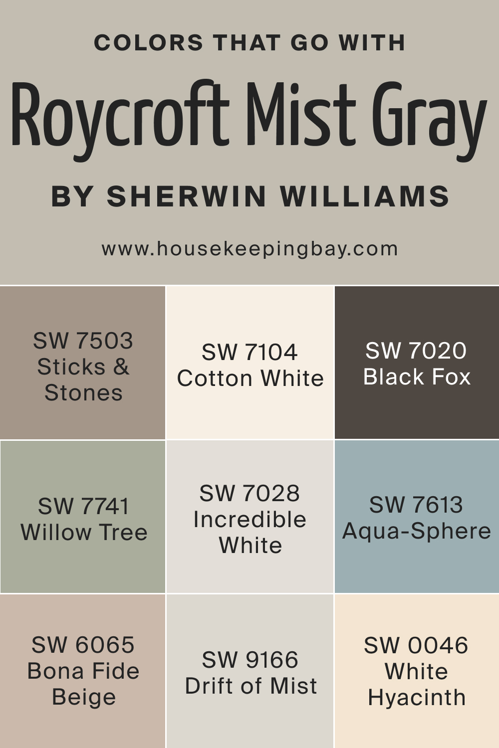 Colors that goes with SW 2844 Roycroft Mist Gray by Sherwin Williams