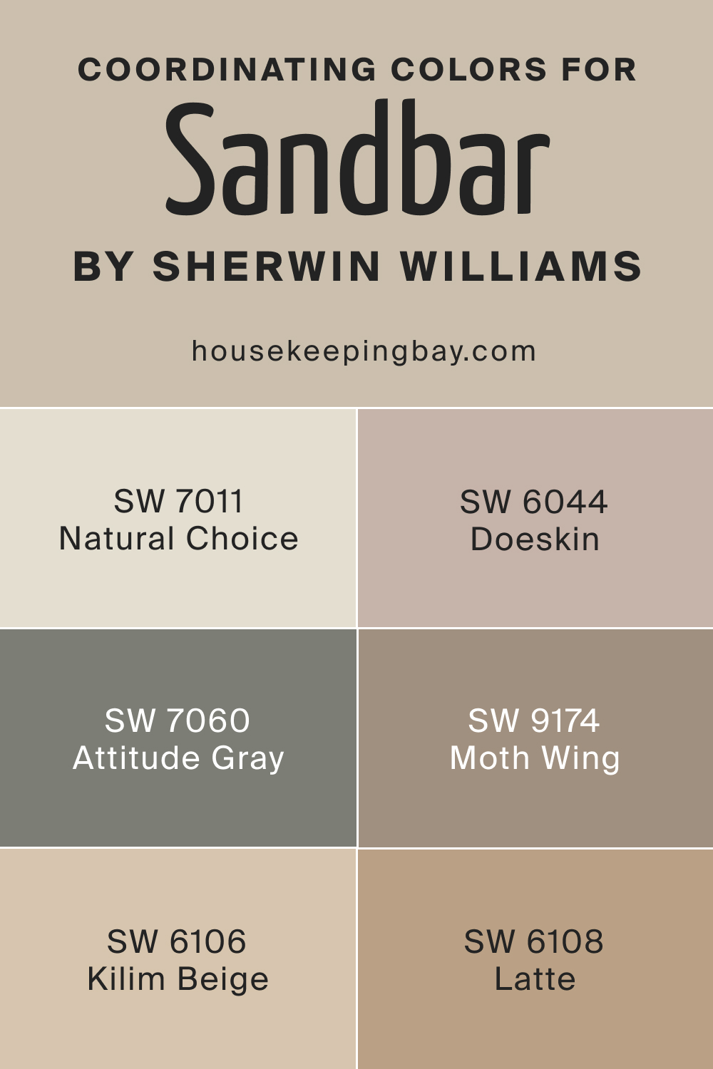 Coordinating Colors for SW 7547 Sandbar by Sherwin Williams