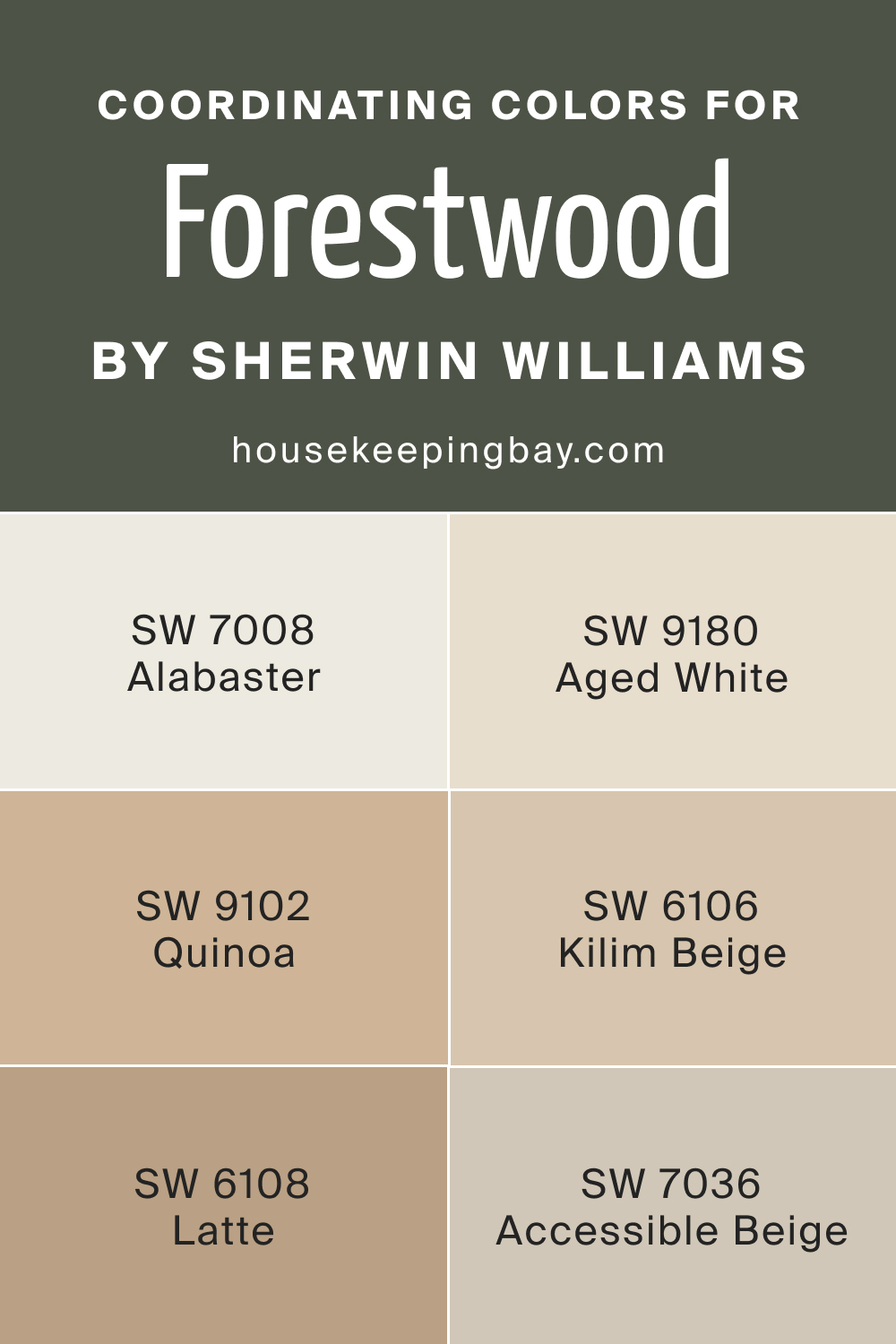 Coordinating Colors for SW 7730 Forestwood by Sherwin Williams
