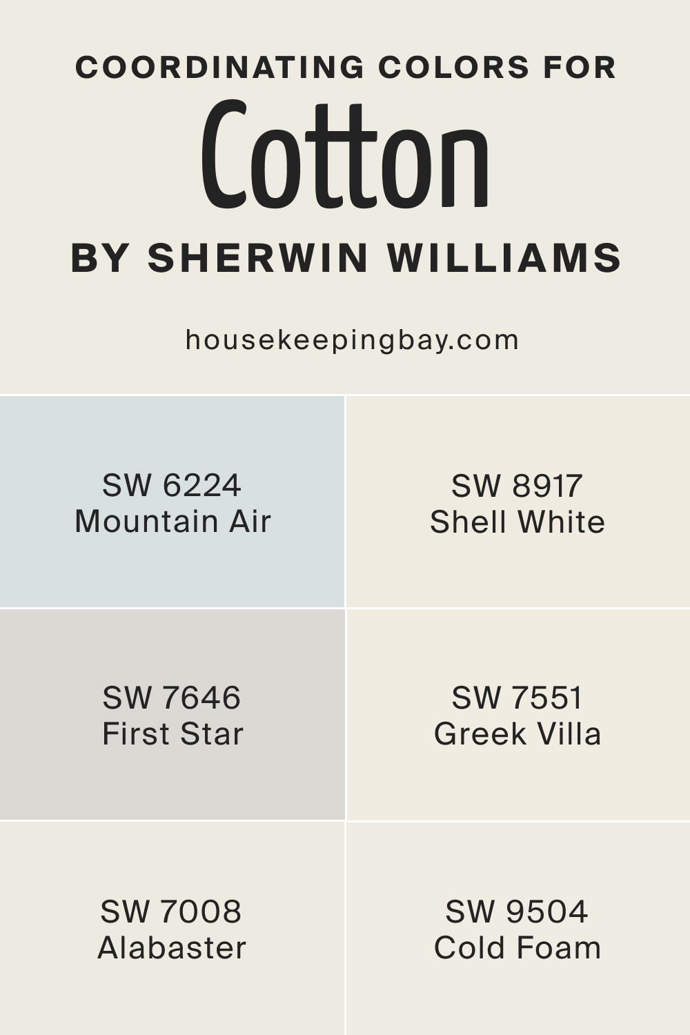 Coordinating Colors for SW 9581 Cotton by Sherwin Williams