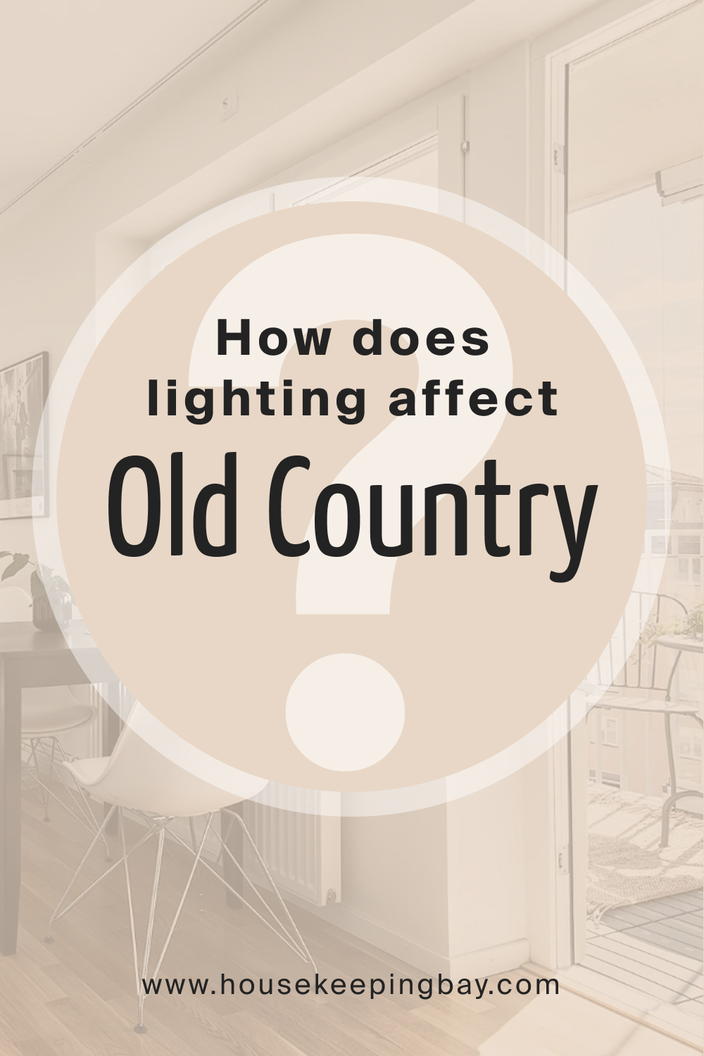 How does lighting affect Old Country OC 76