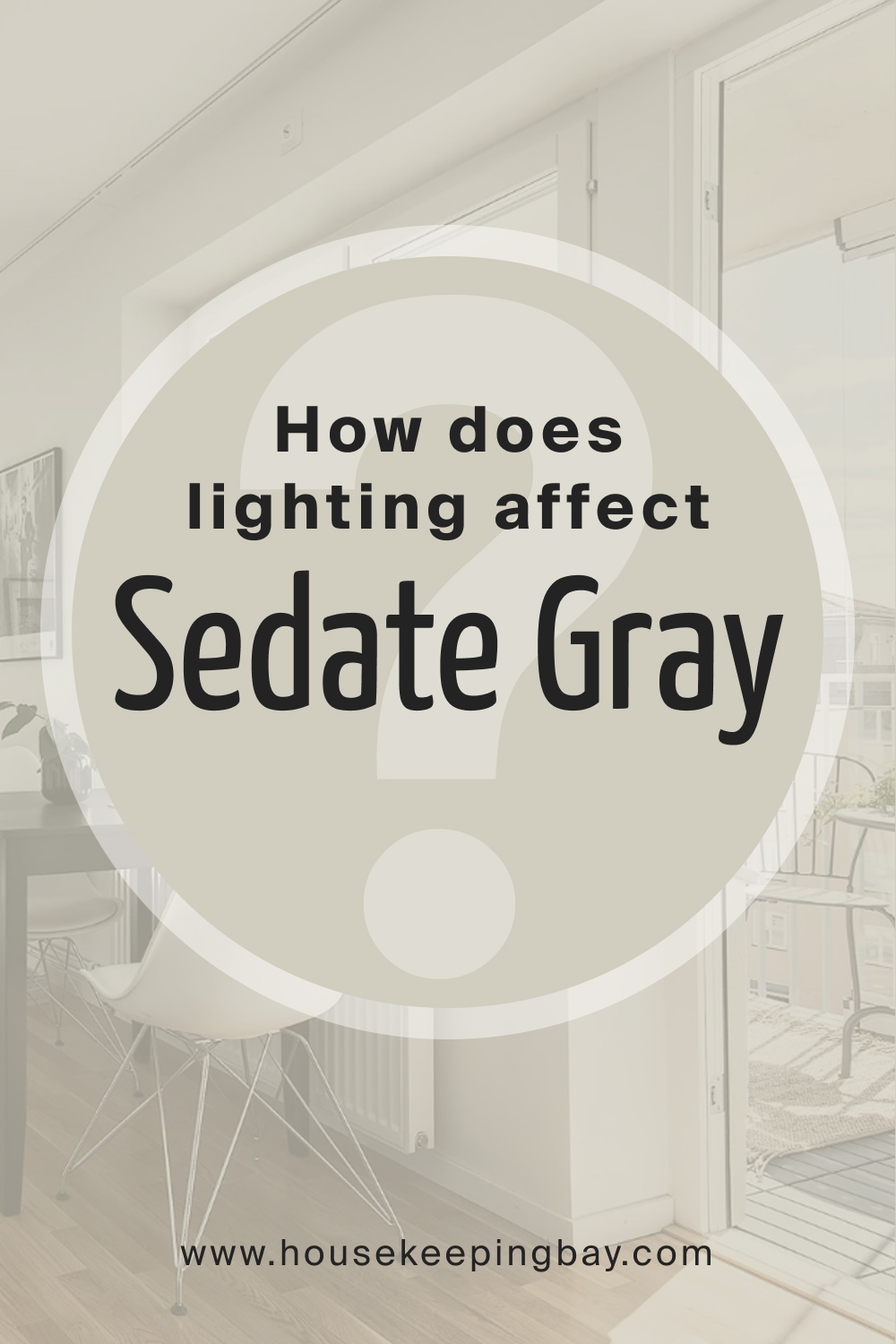 How does lighting affect SW 6169 Sedate Gray
