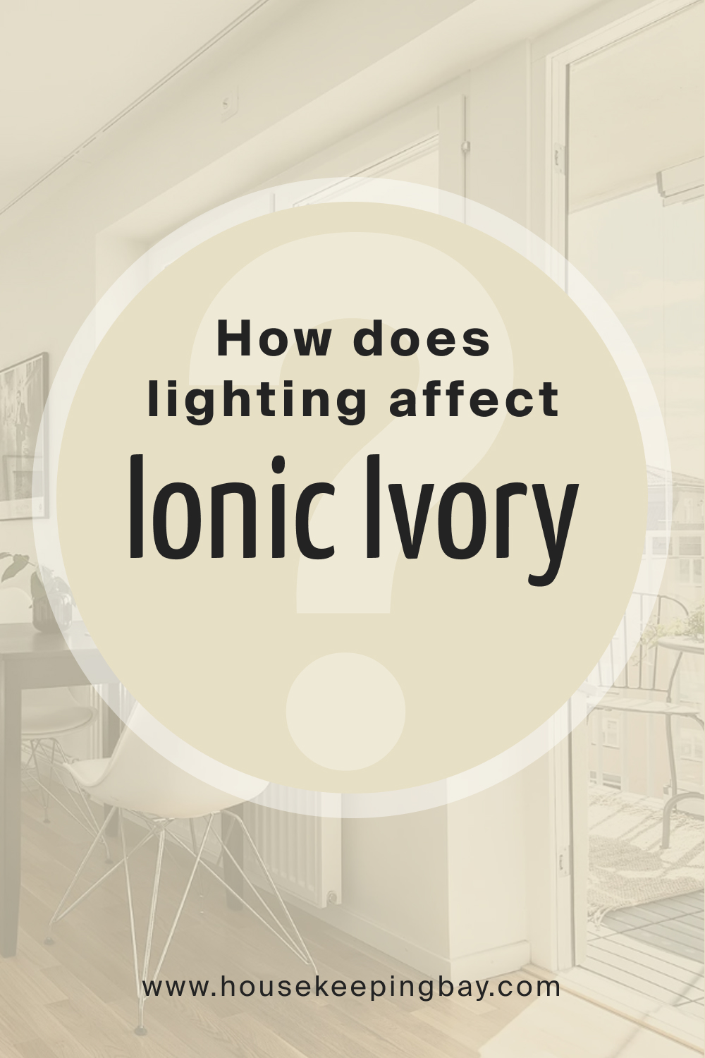 How does lighting affect SW 6406 Ionic Ivory
