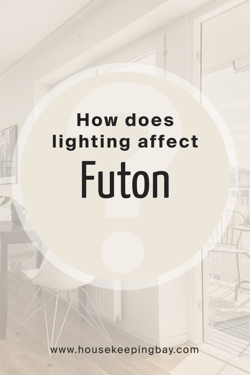 How does lighting affect SW 7101 Futon